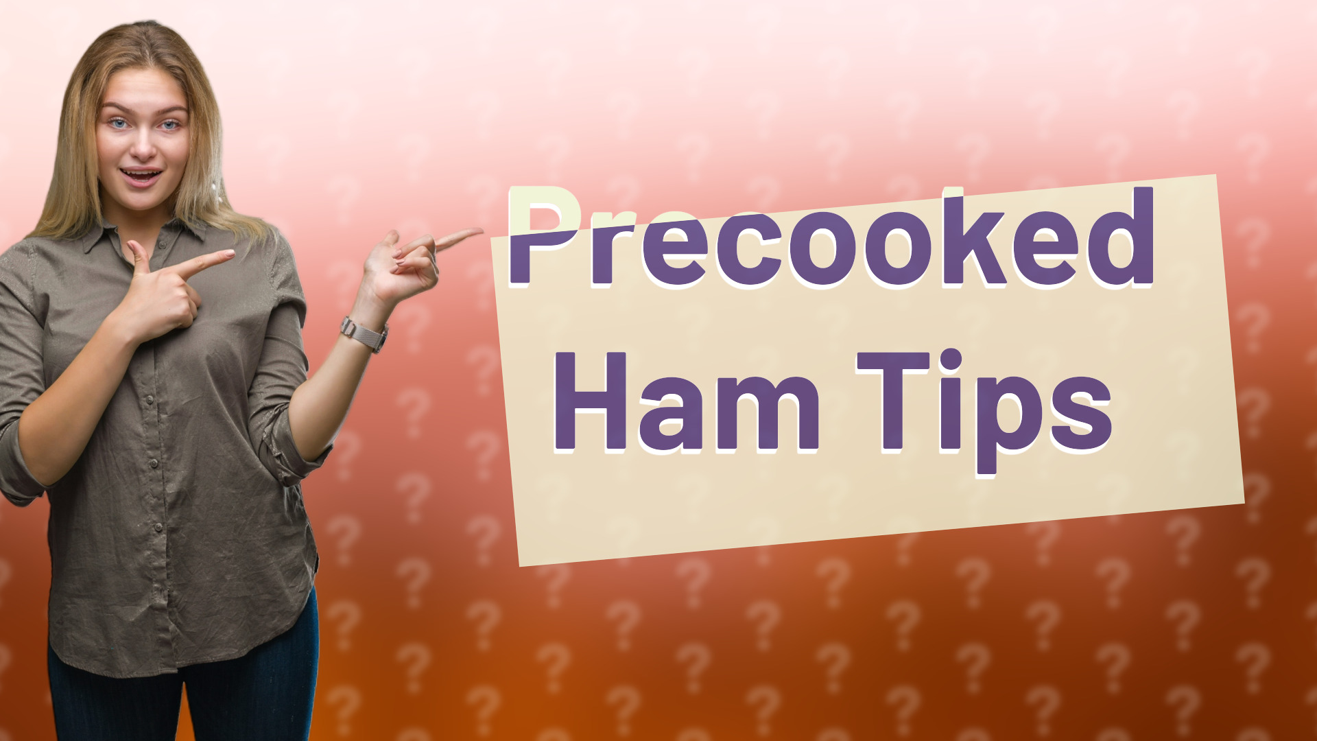 Precooked Ham Tips
