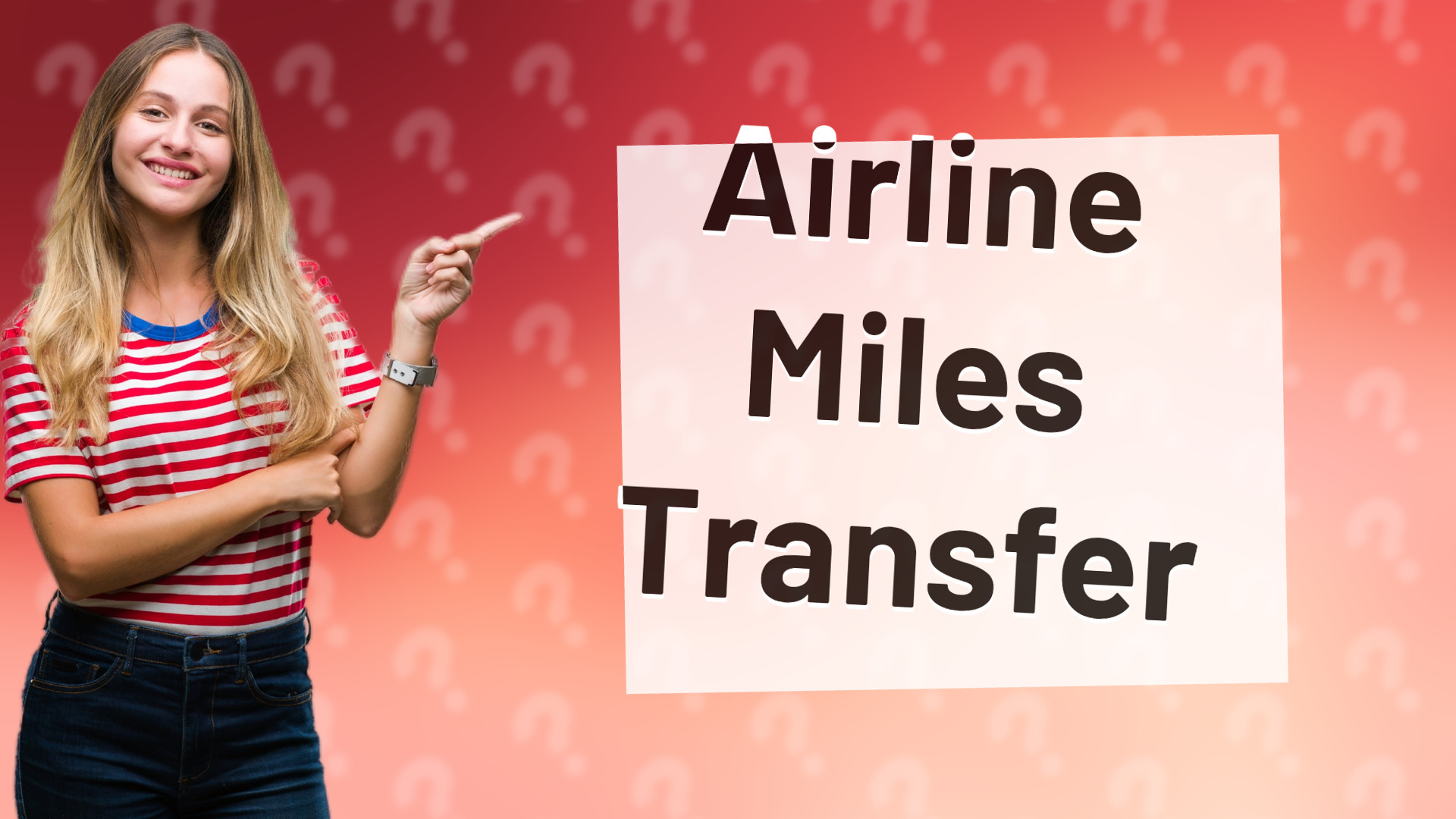 Airline Miles Transfer