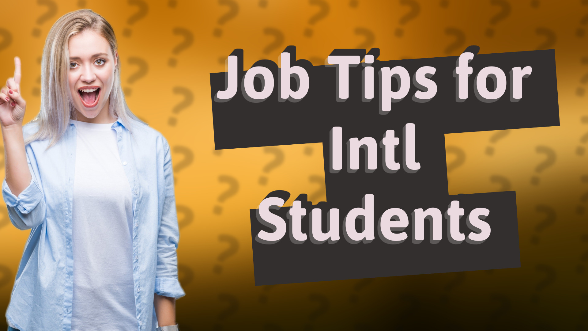 Job Tips for Intl Students