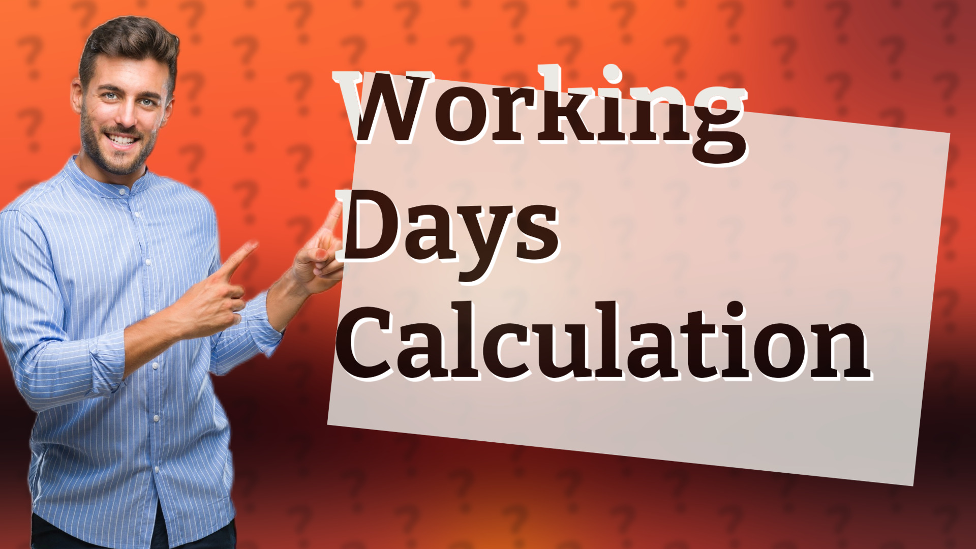 Working Days Calculation