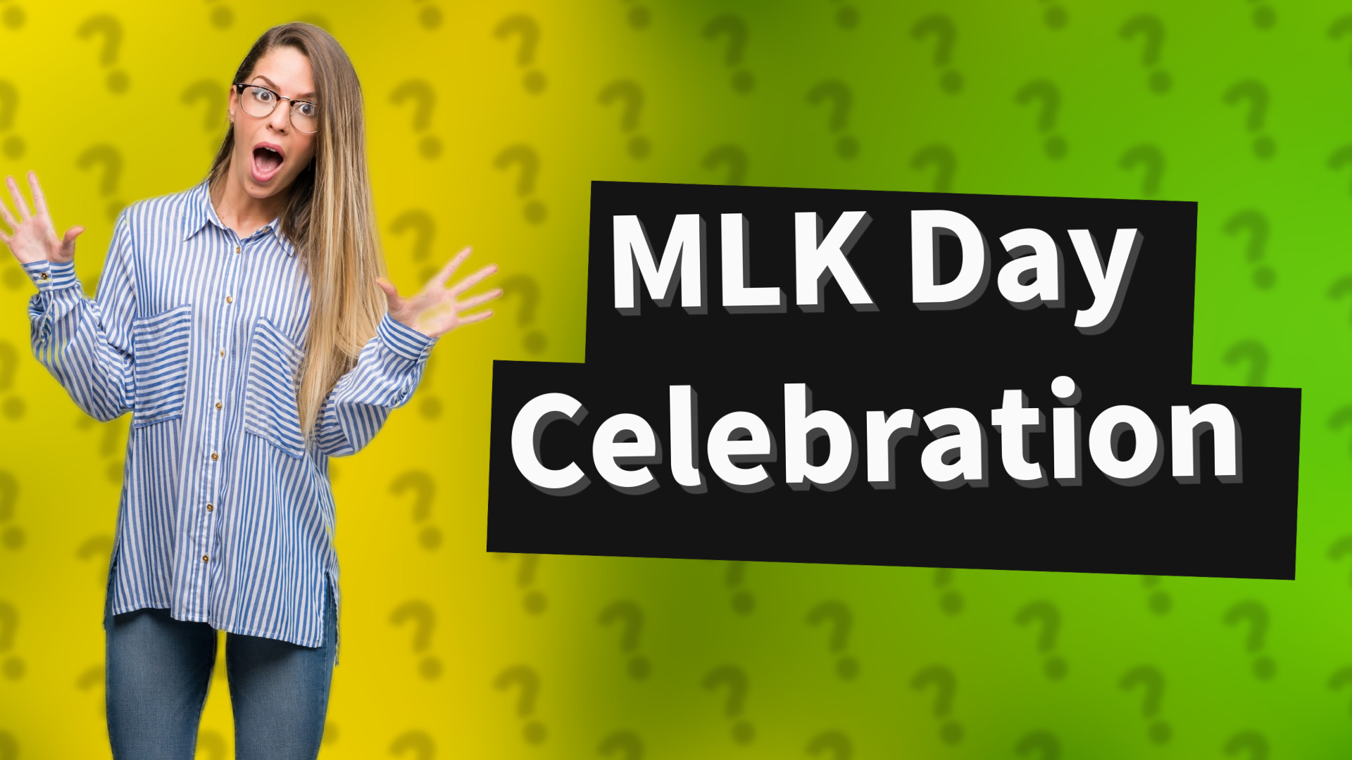 MLK Day Celebration