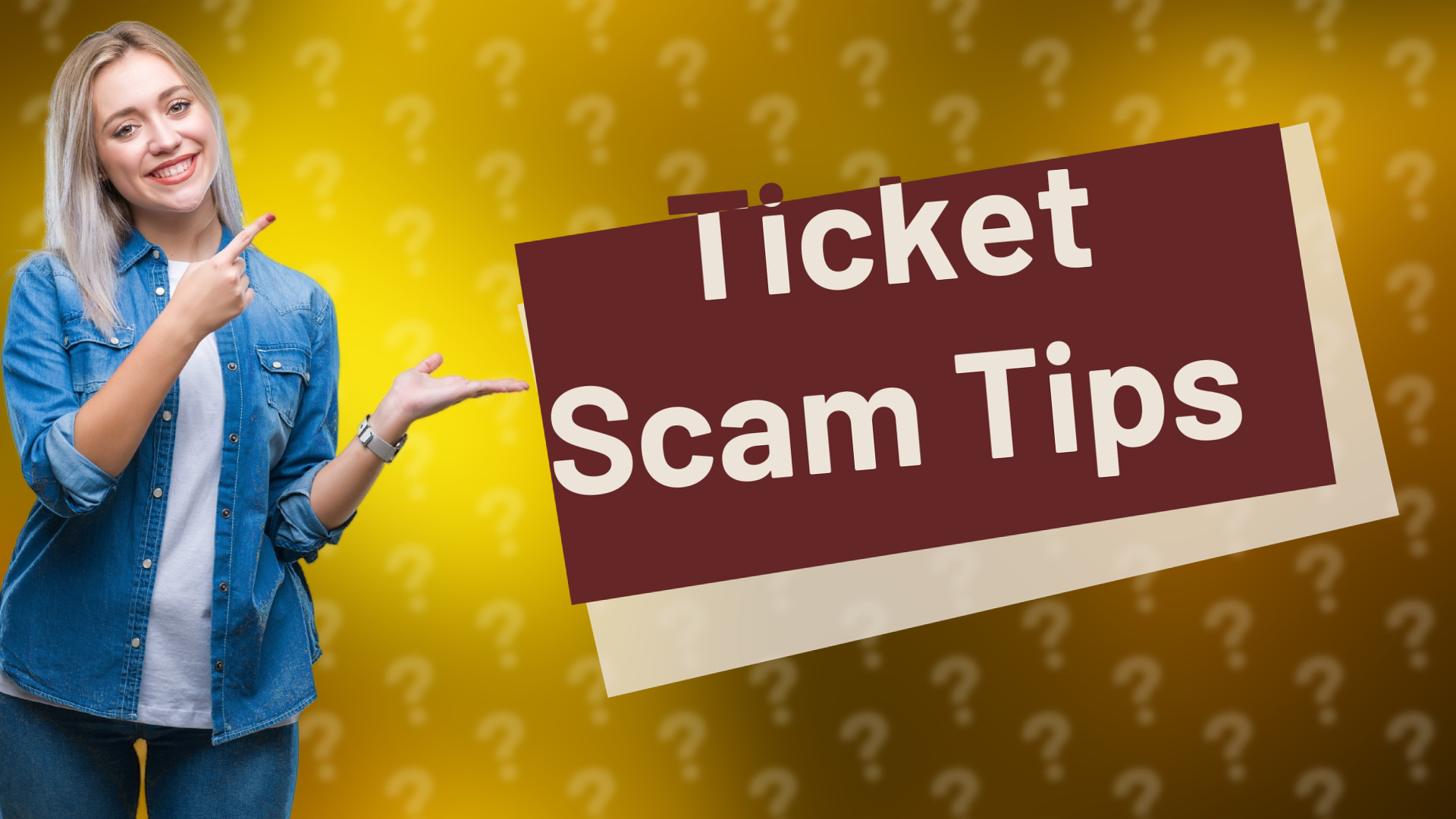 Ticket Scam Tips