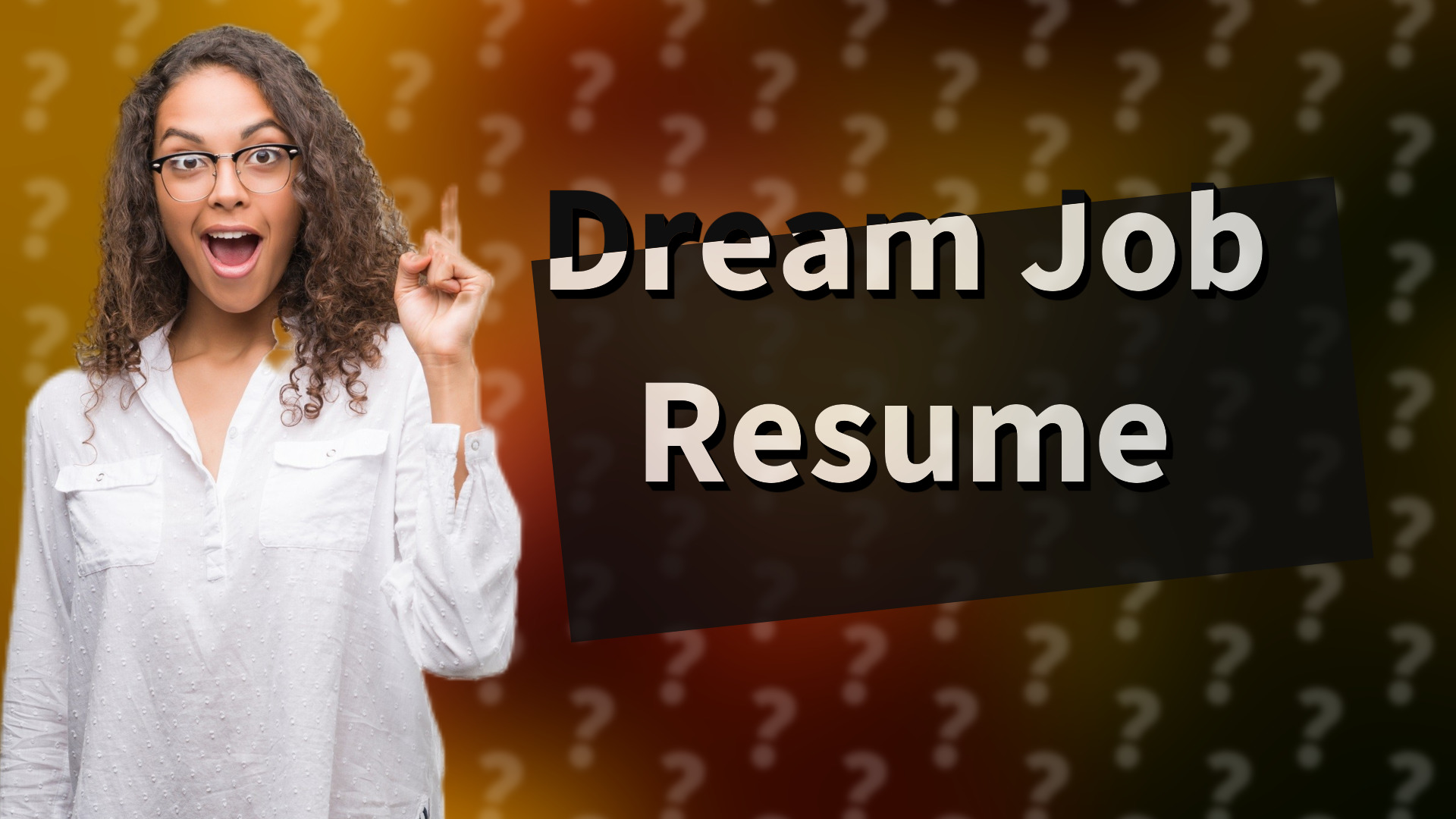 Dream Job Resume
