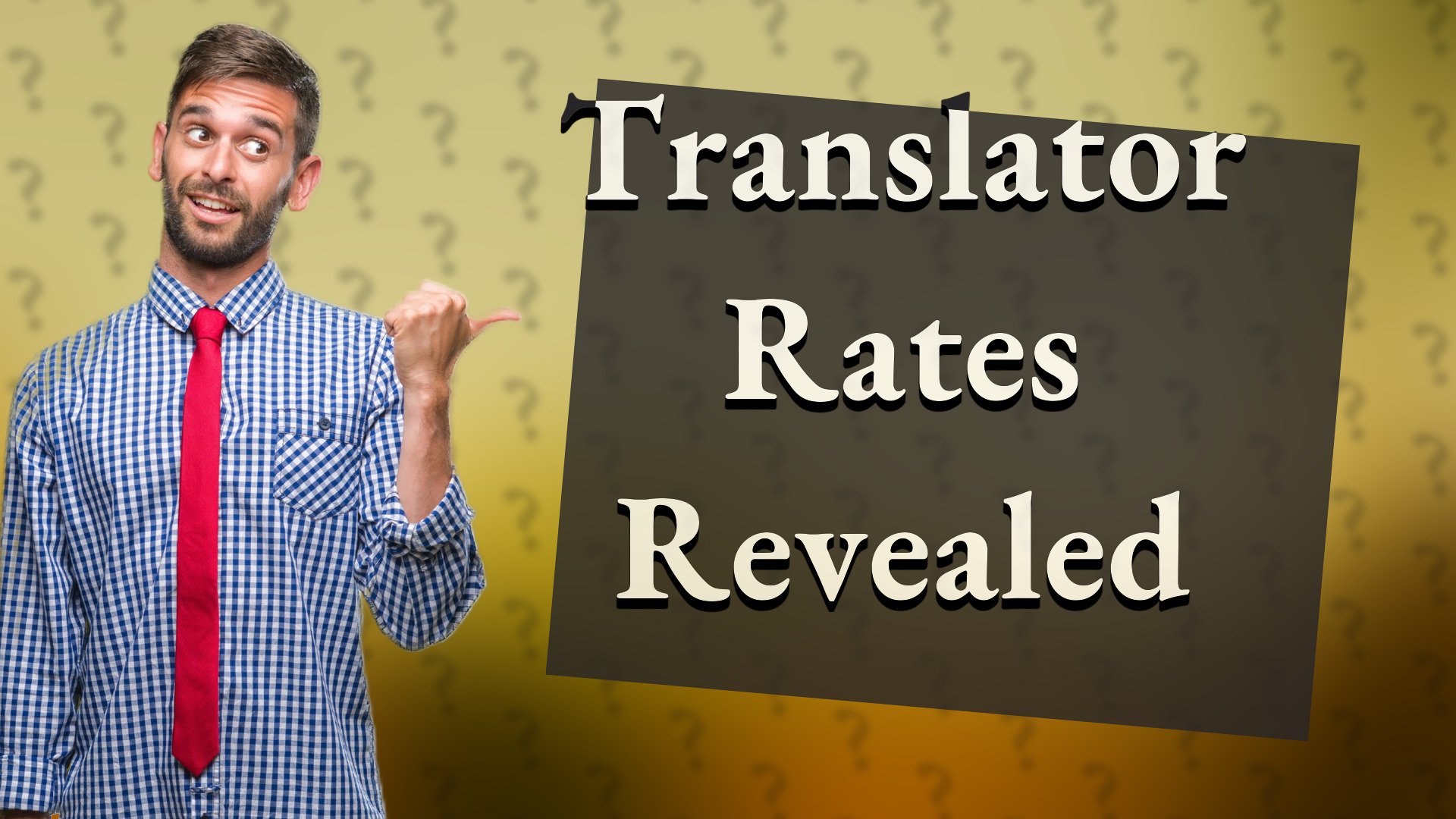 Translator Rates Revealed