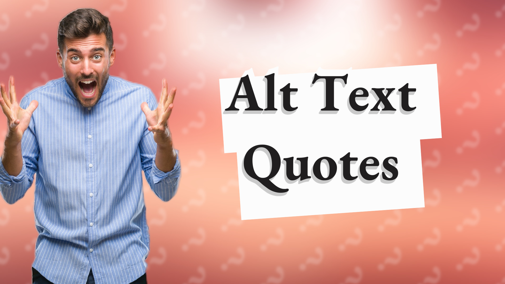 Alt Text Quotes