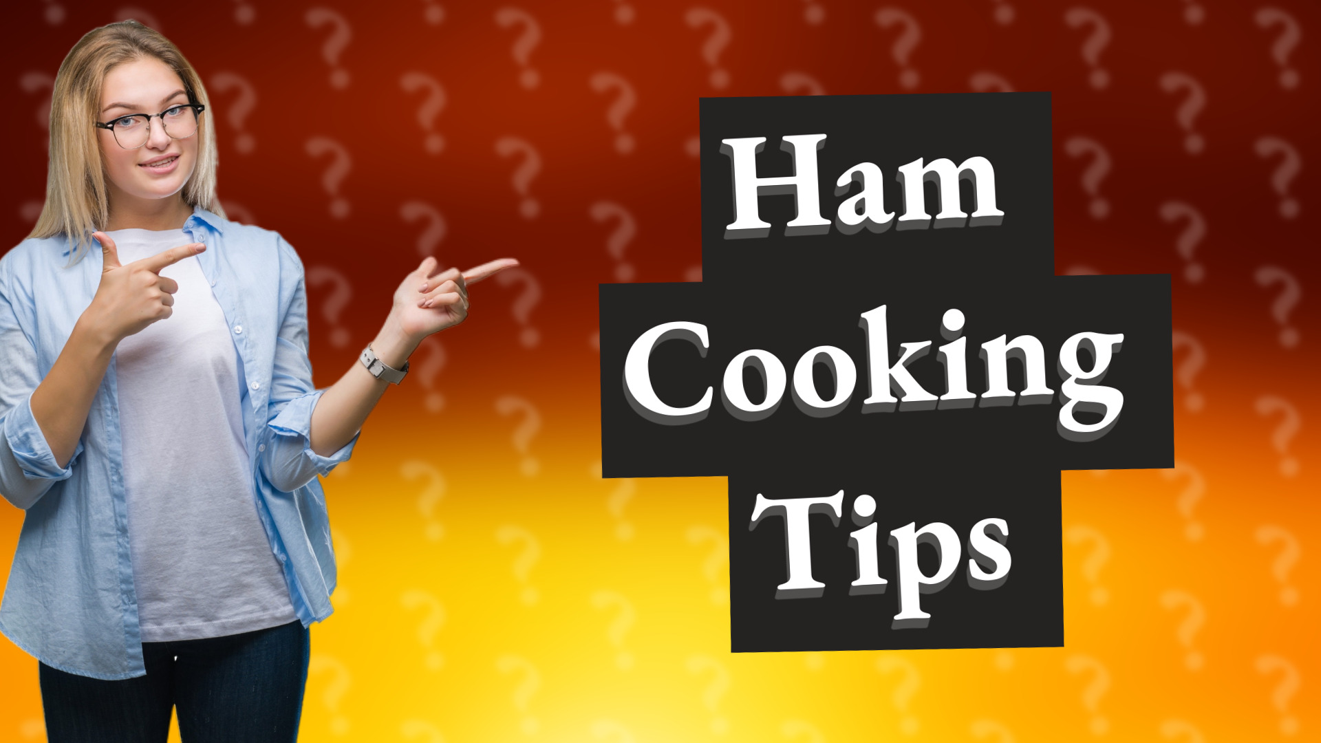 Ham Cooking Tips