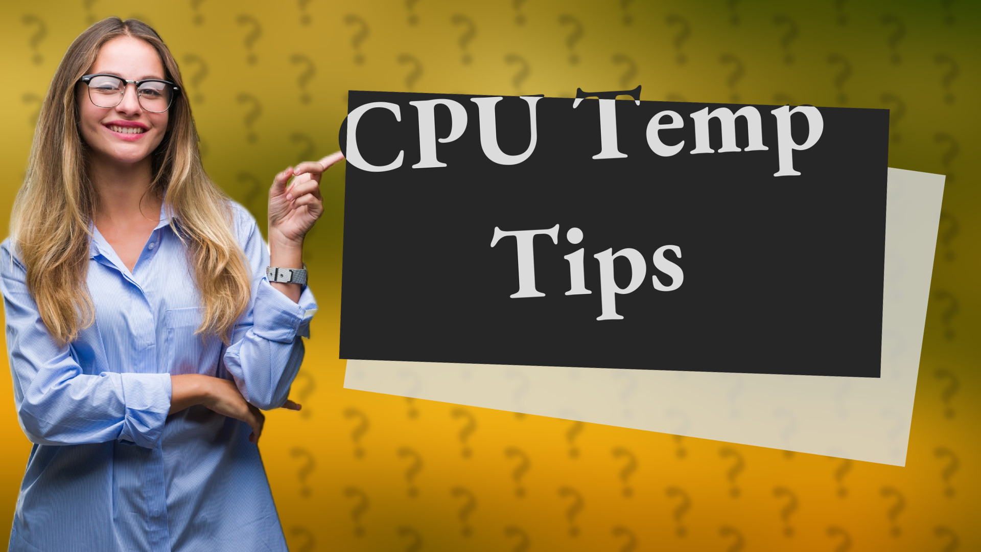 CPU Temp Tips