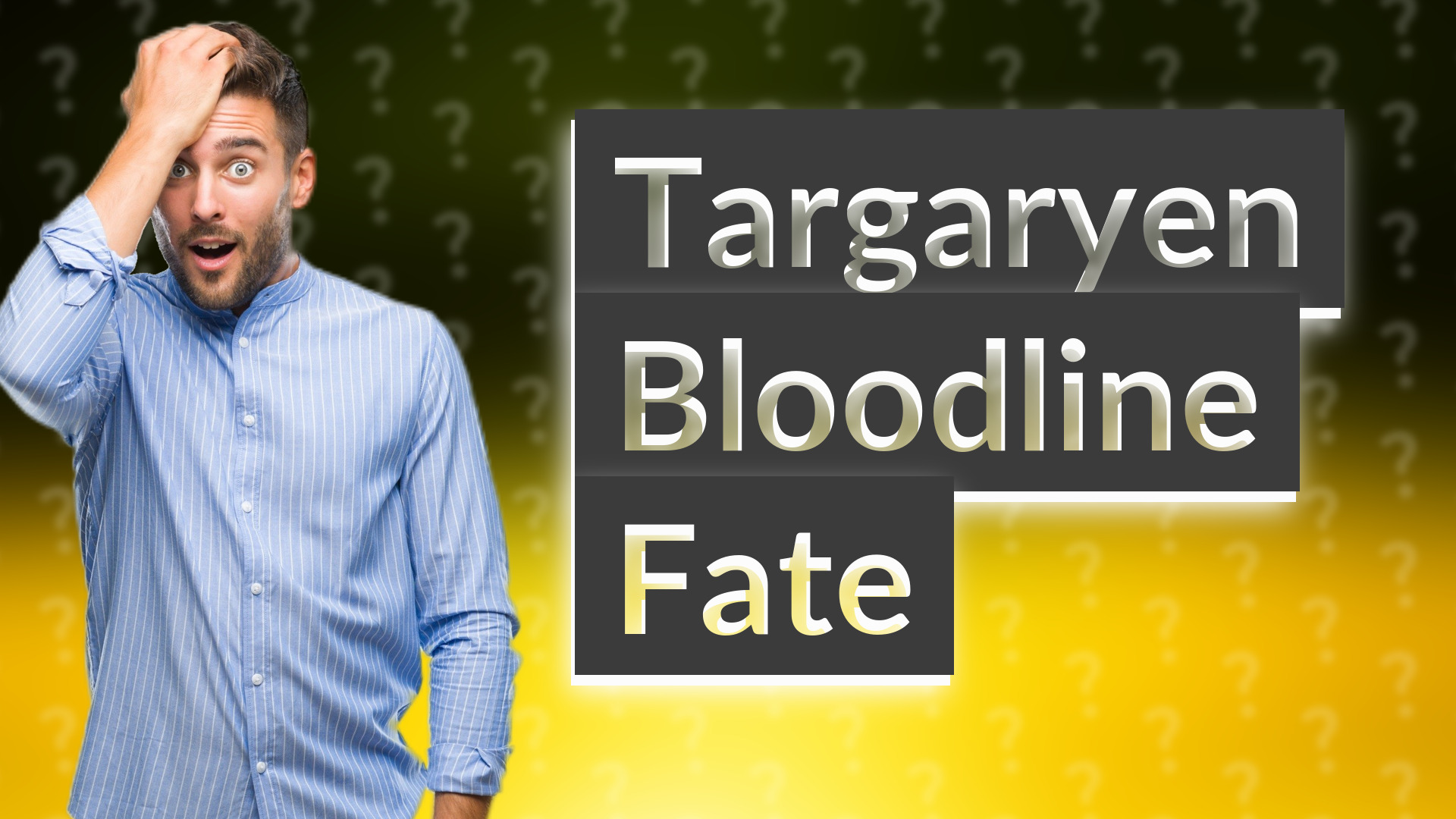 Targaryen Bloodline Fate