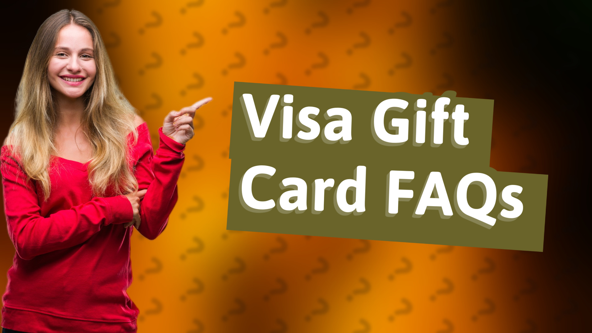 Visa Gift Card FAQs