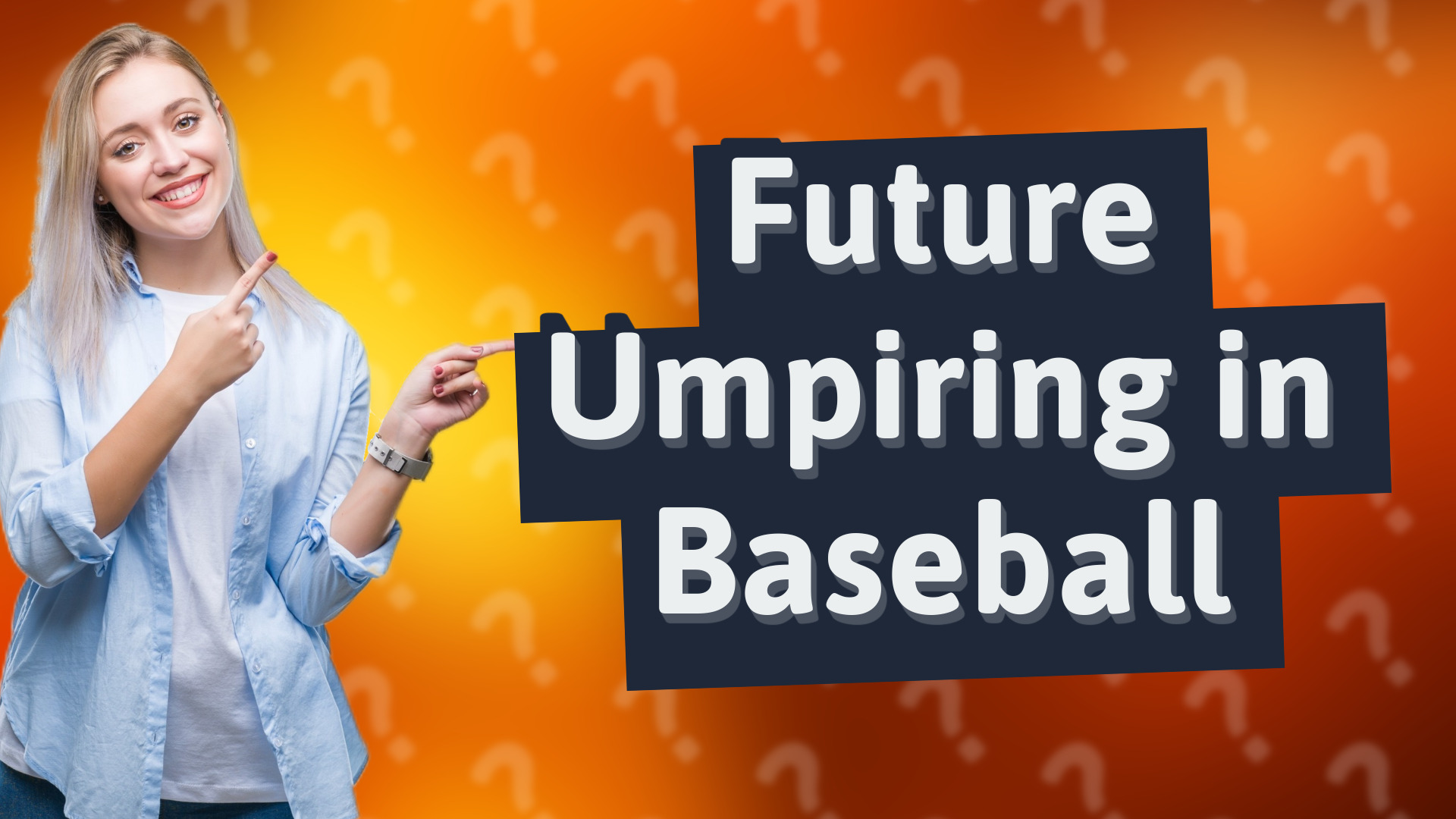 Future Umpiring in Baseball