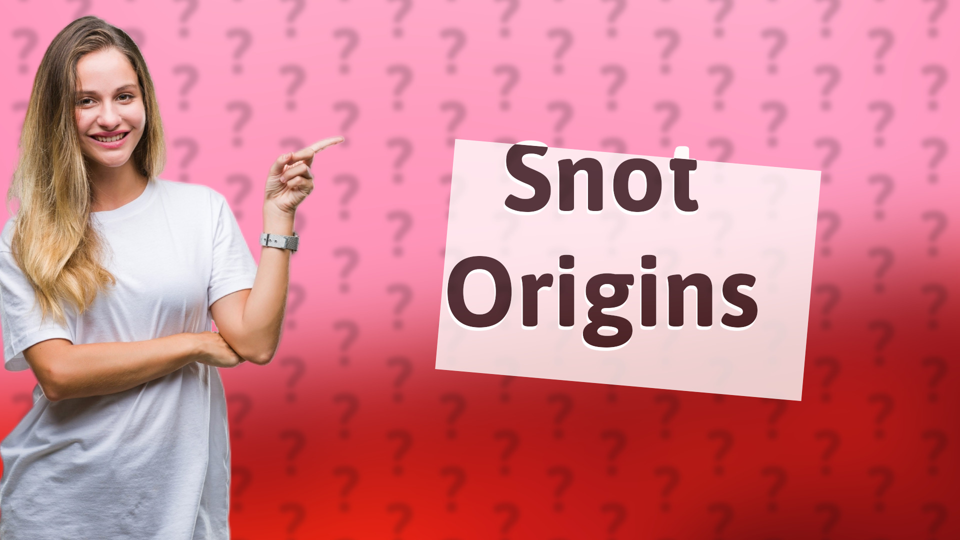 Snot Origins