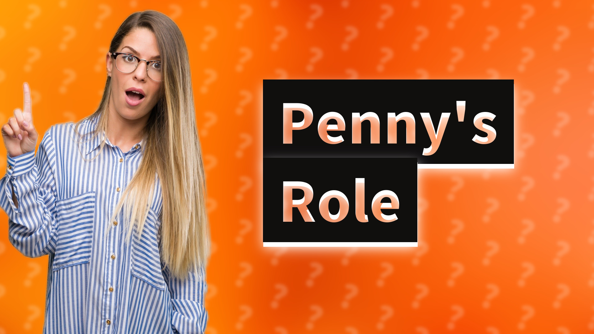 Penny's Role