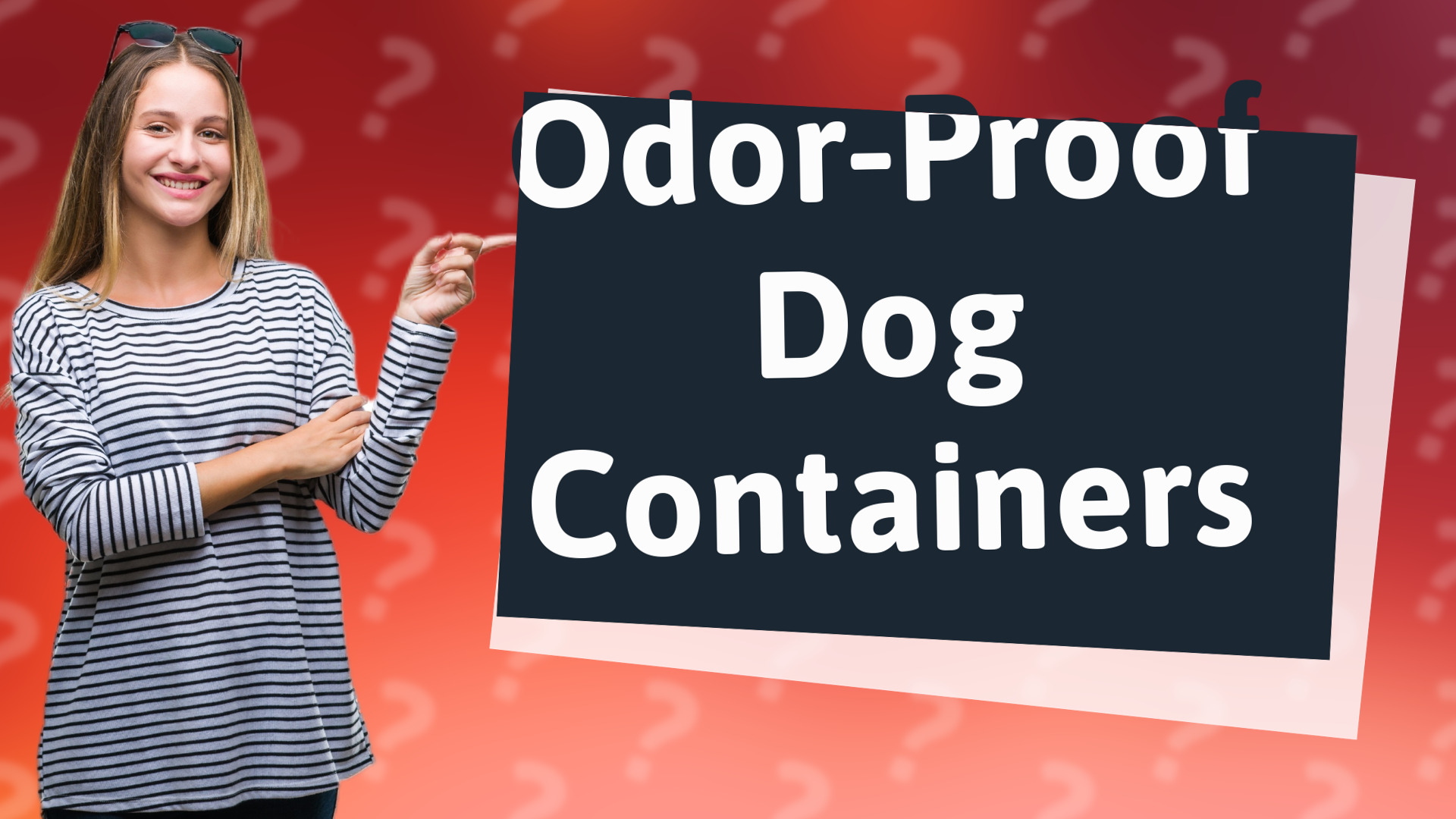 Odor-Proof Dog Containers