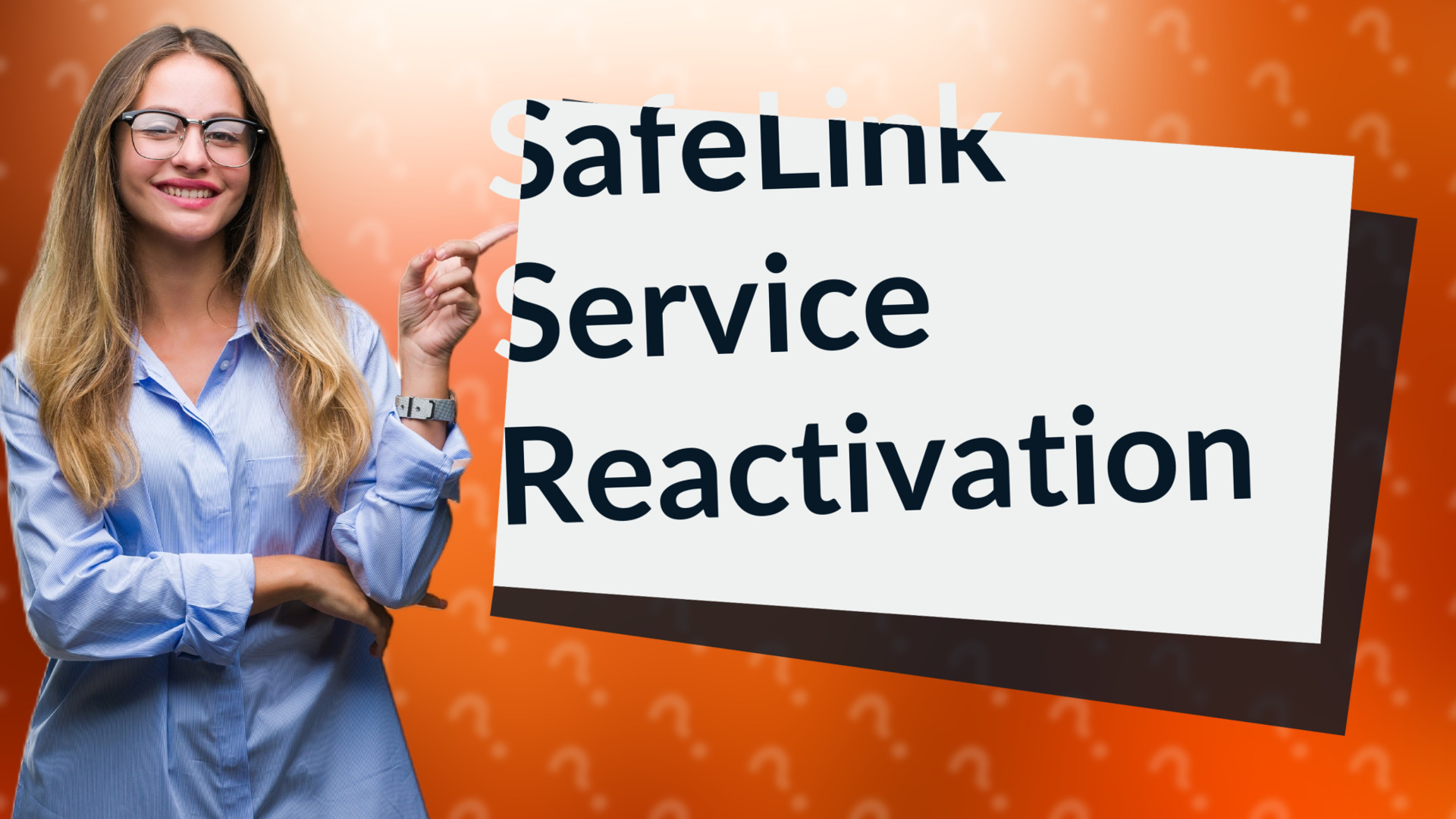 SafeLink Service Reactivation