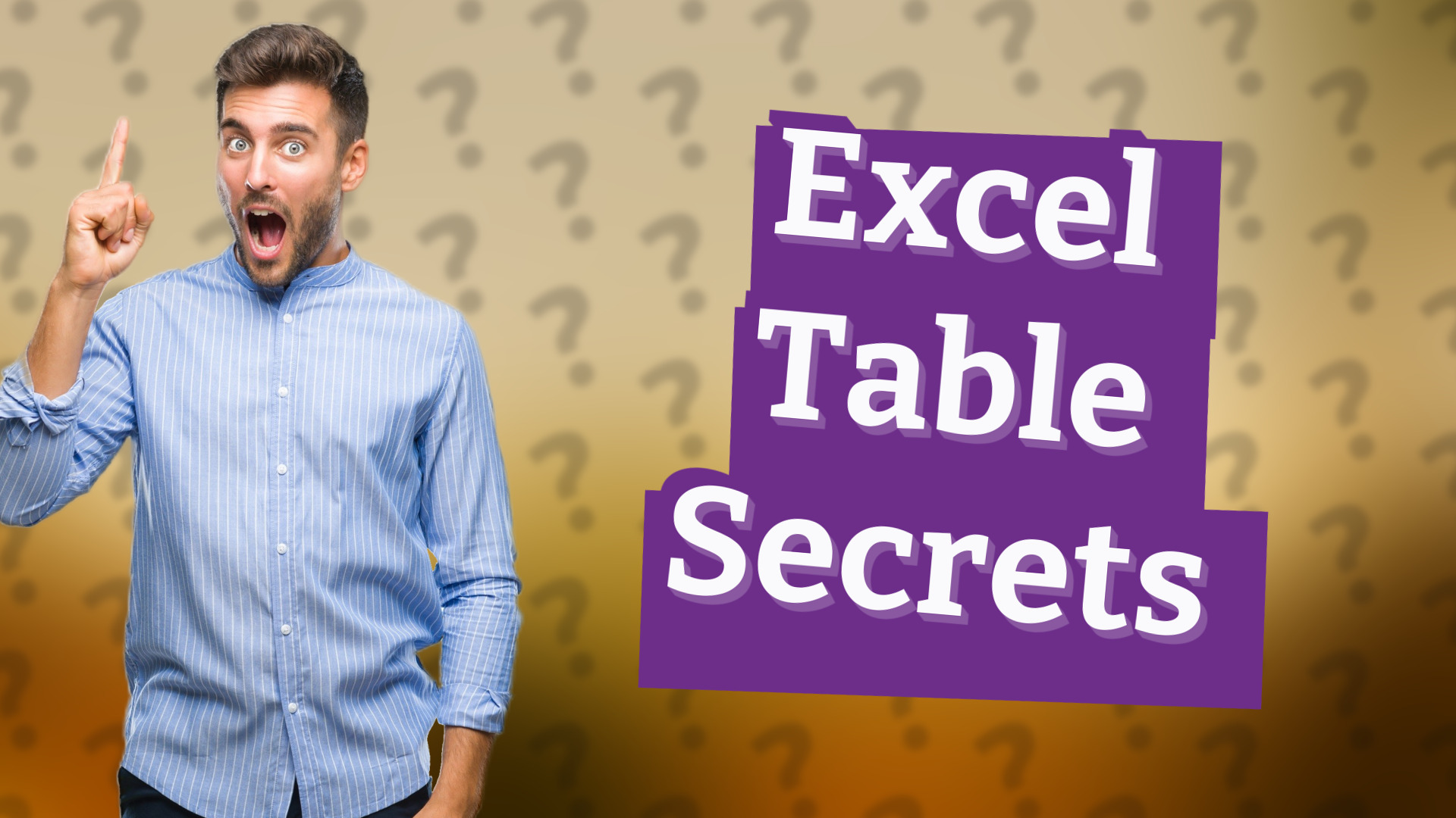 Excel Table Secrets