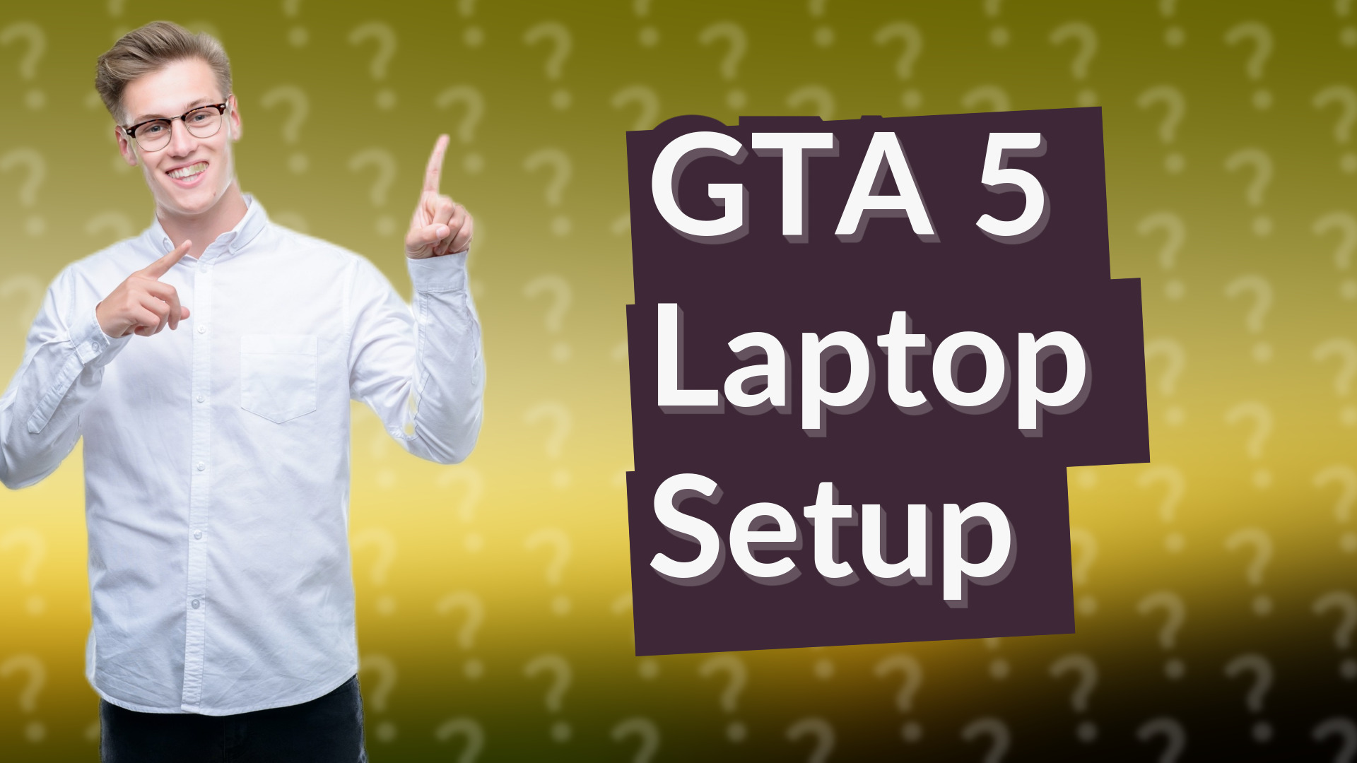 GTA 5 Laptop Setup