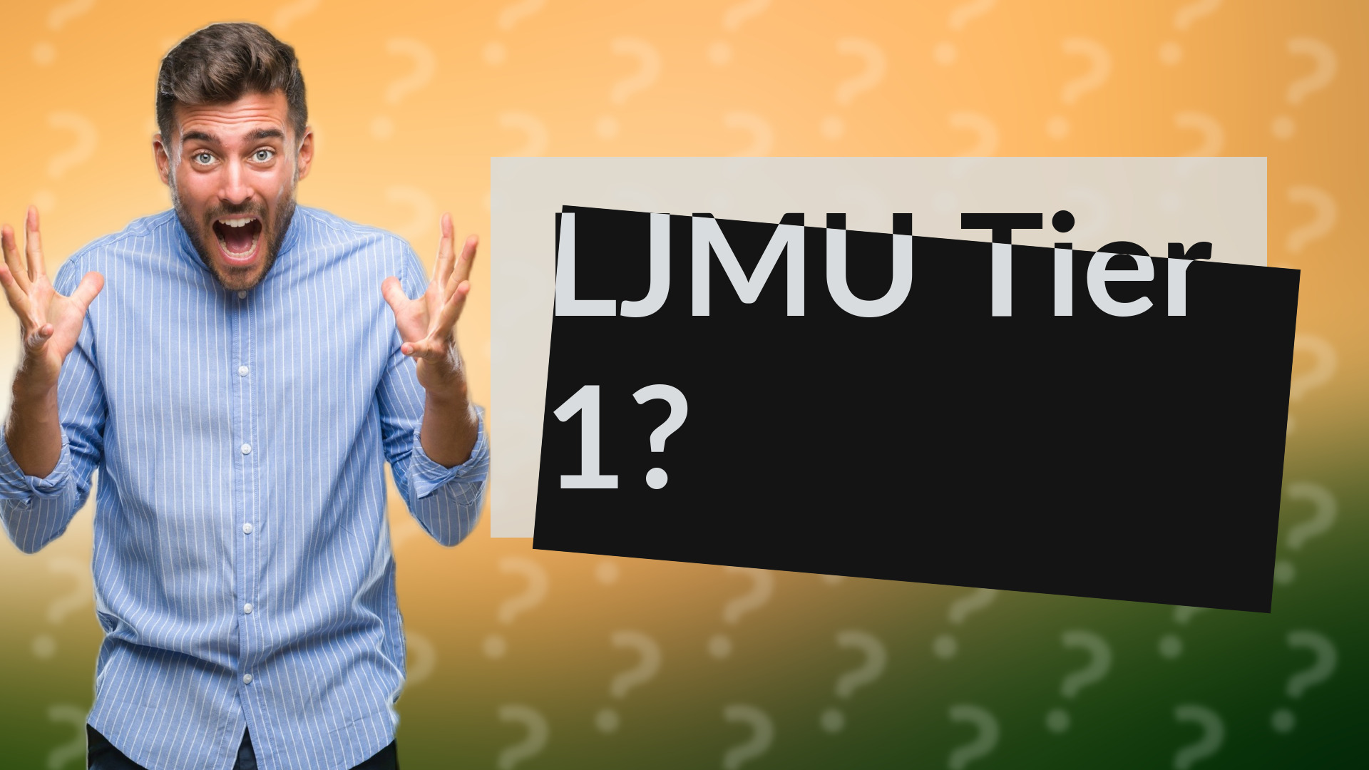 LJMU Tier 1?