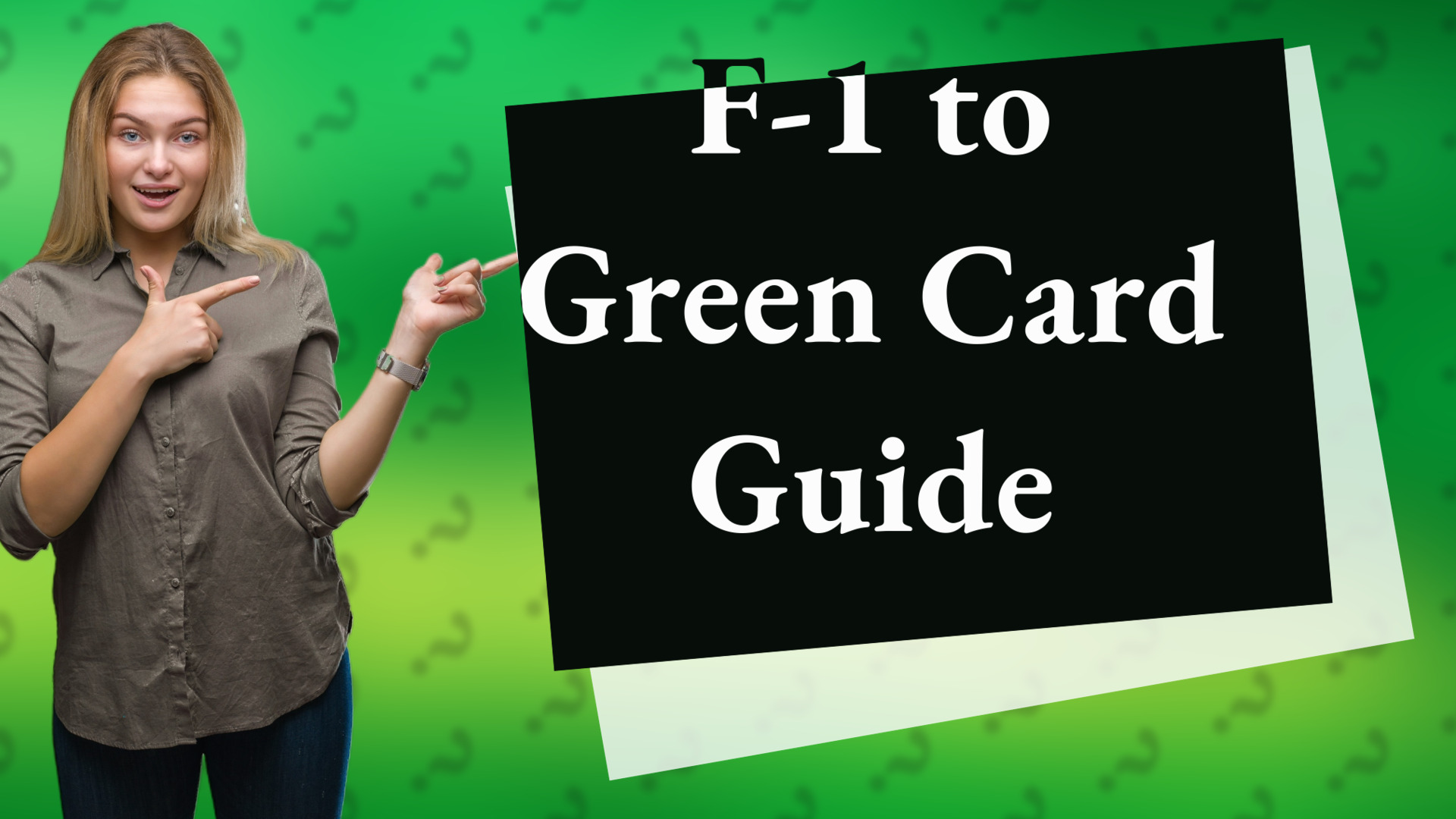F-1 to Green Card Guide