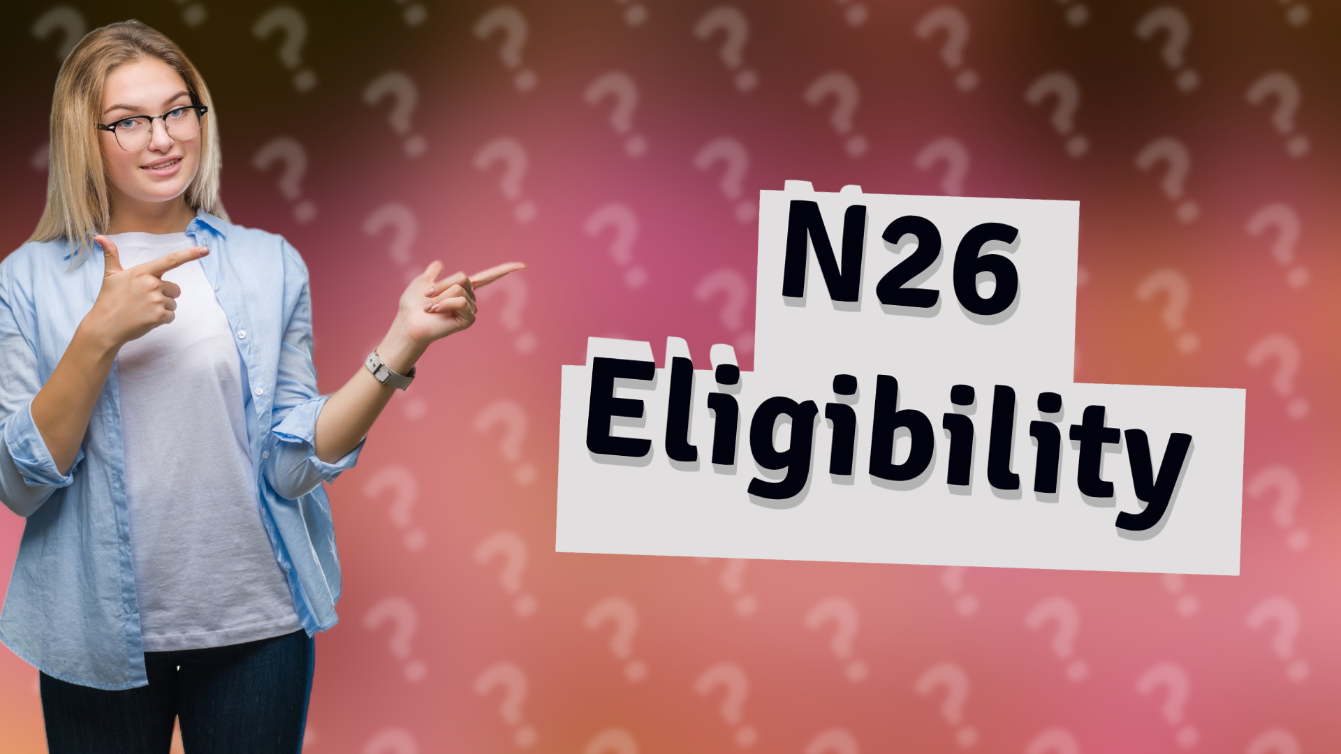 N26 Eligibility