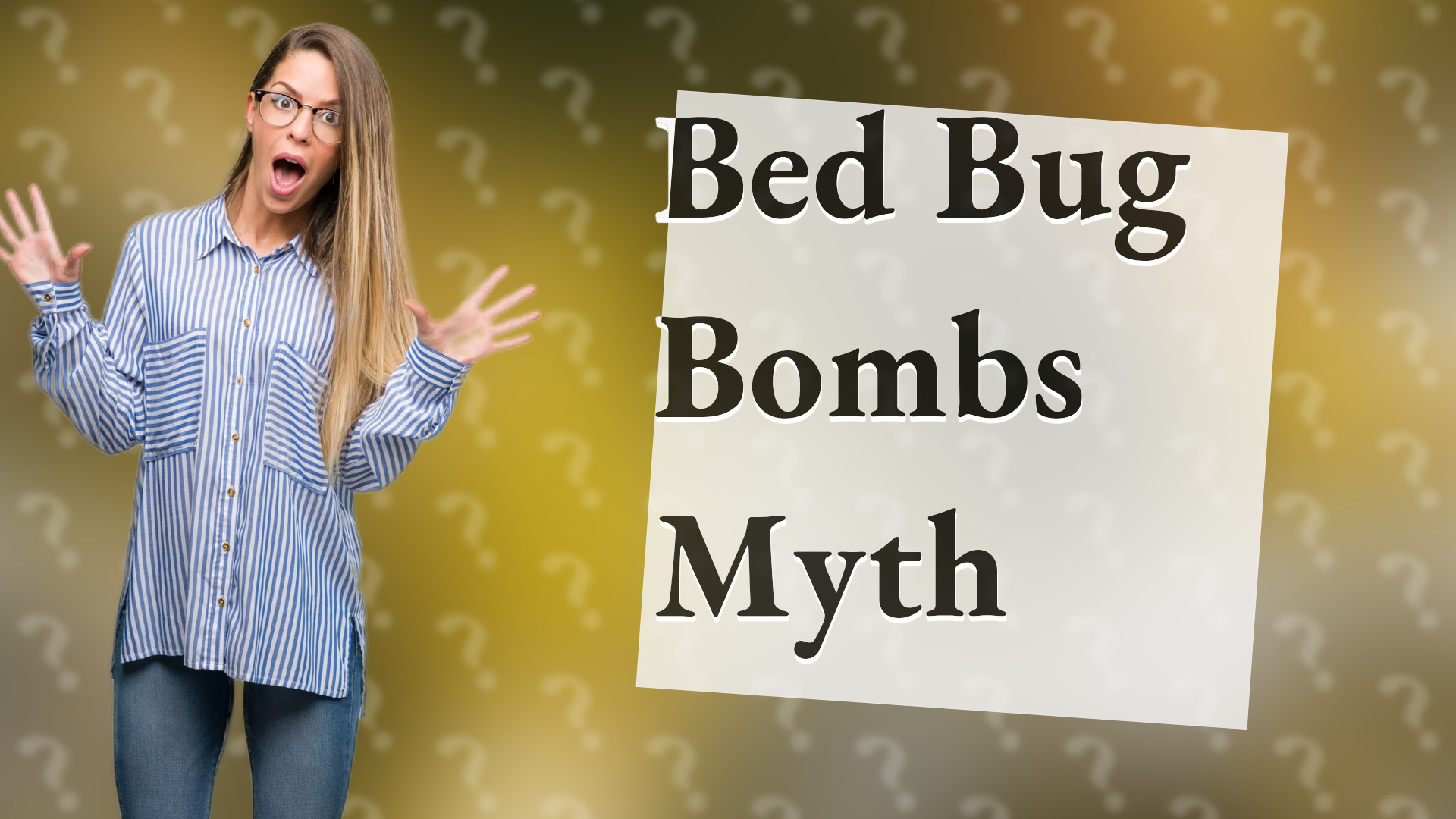 Bed Bug Bombs Myth