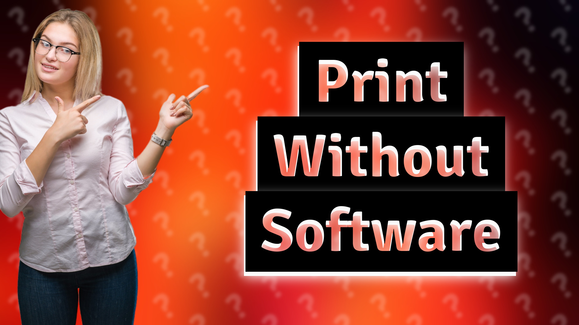 Print Without Software