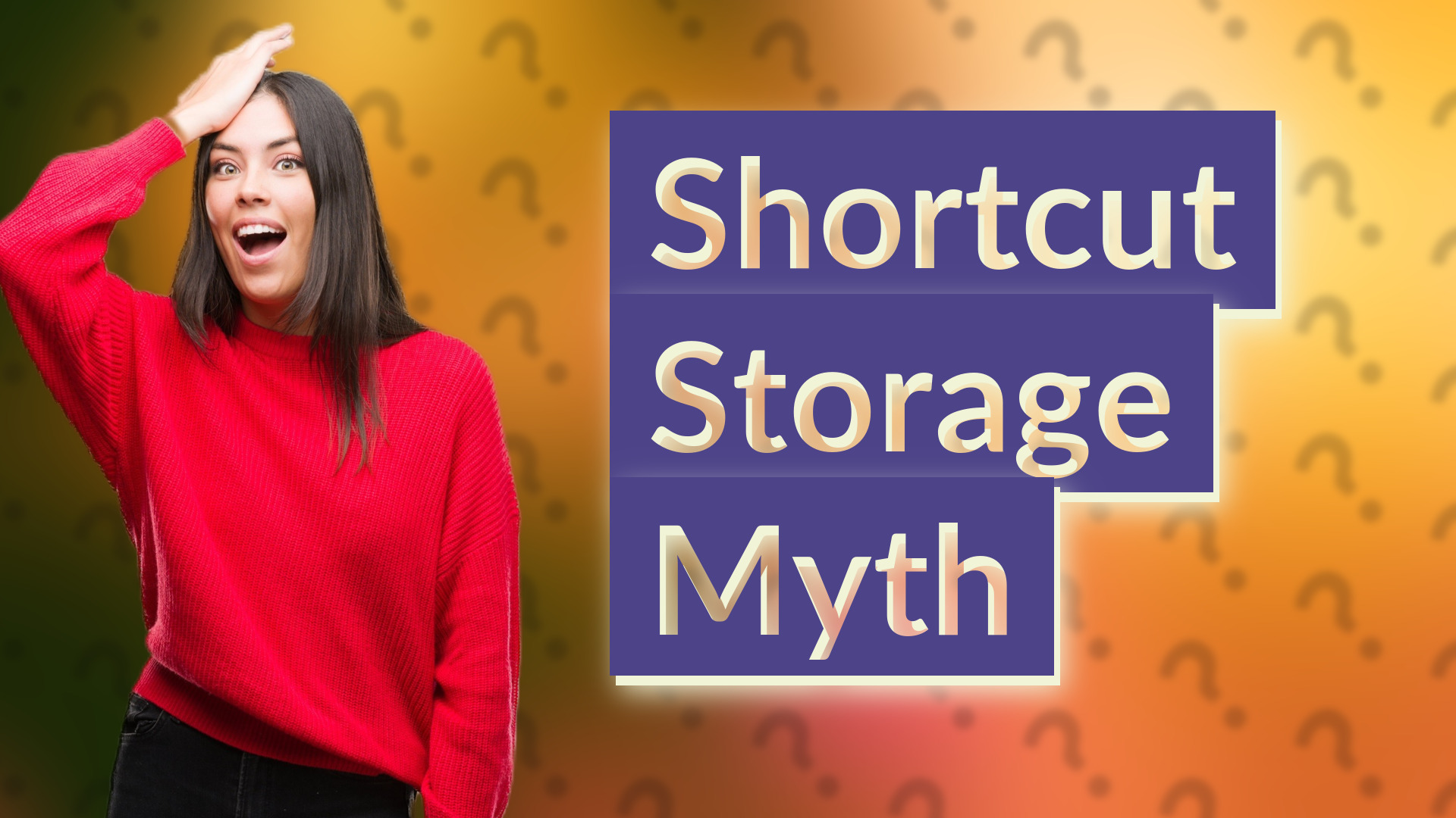 Shortcut Storage Myth