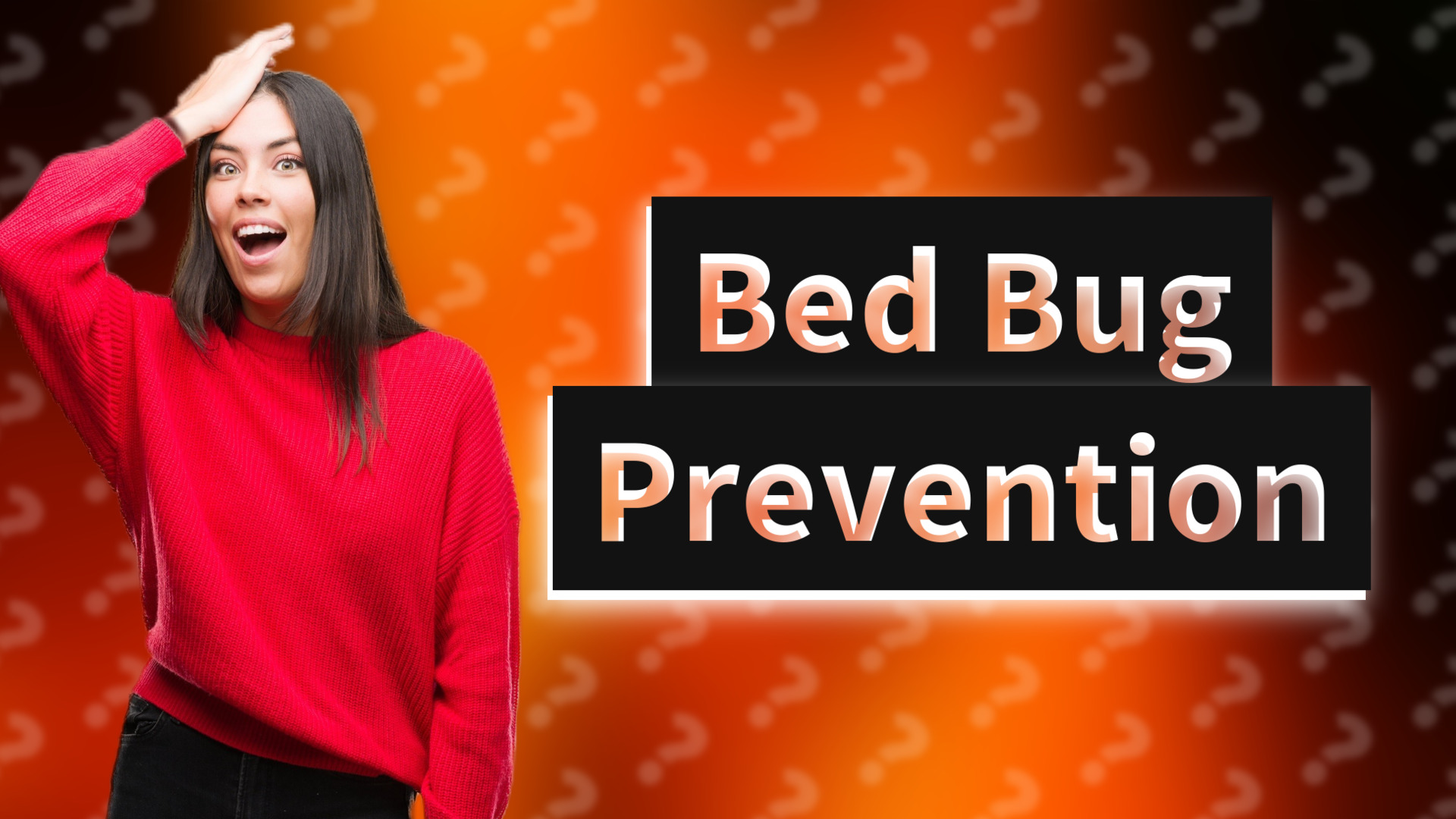 Bed Bug Prevention