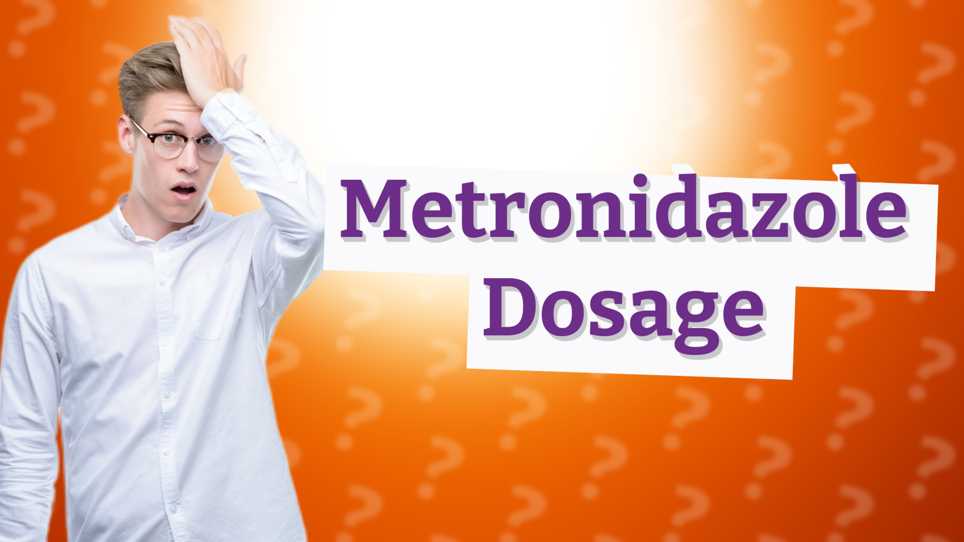 Metronidazole Dosage