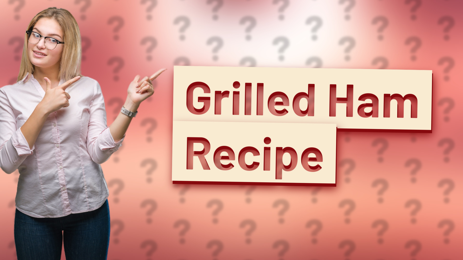 Grilled Ham Recipe