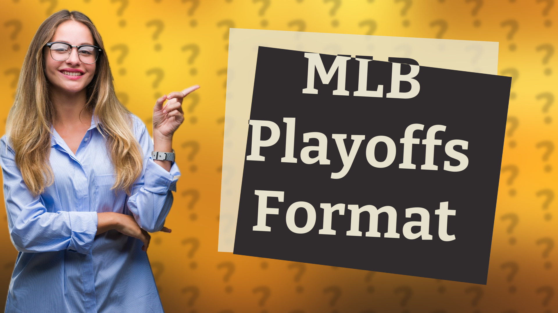 MLB Playoffs Format