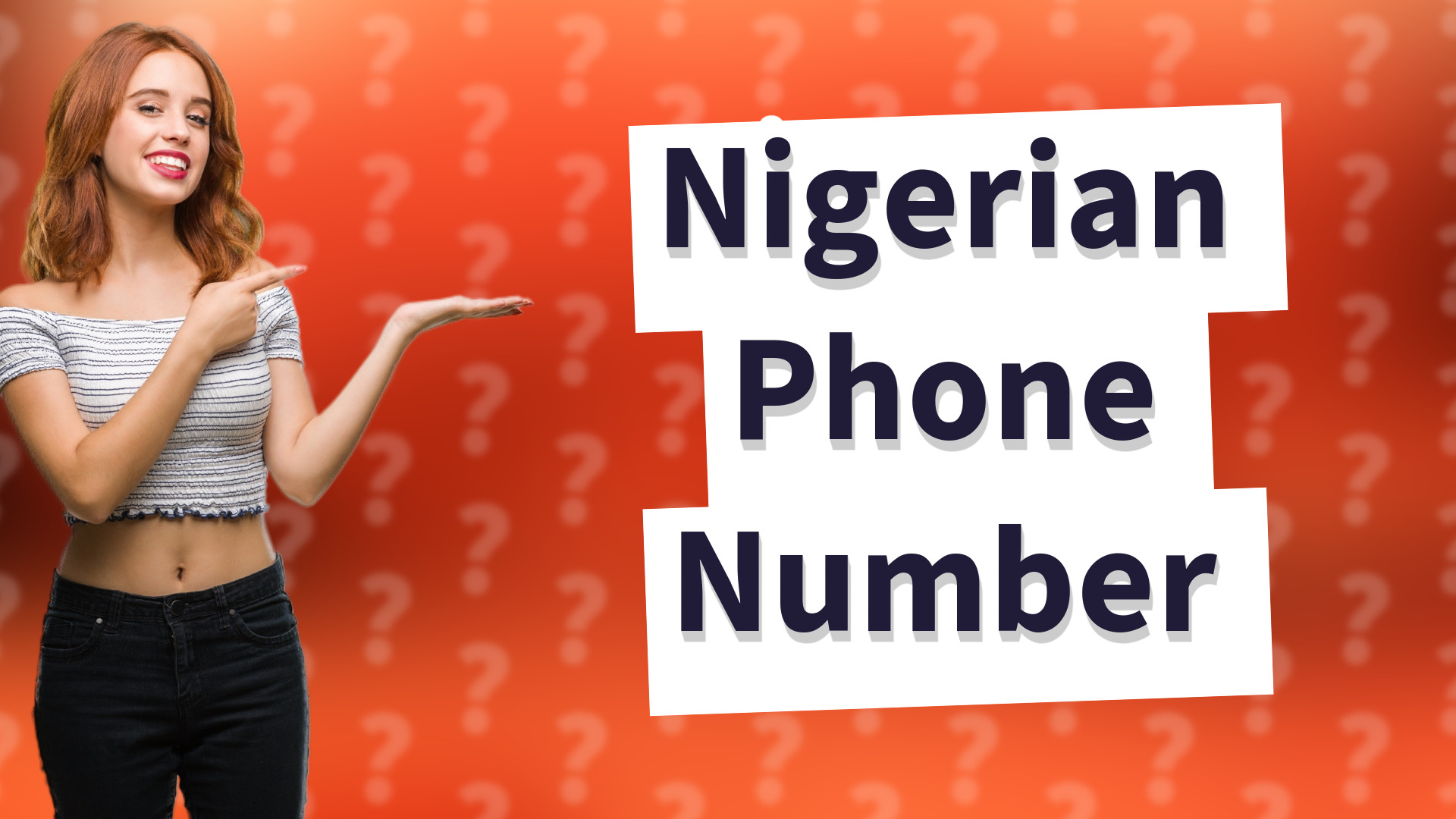 Nigerian Phone Number