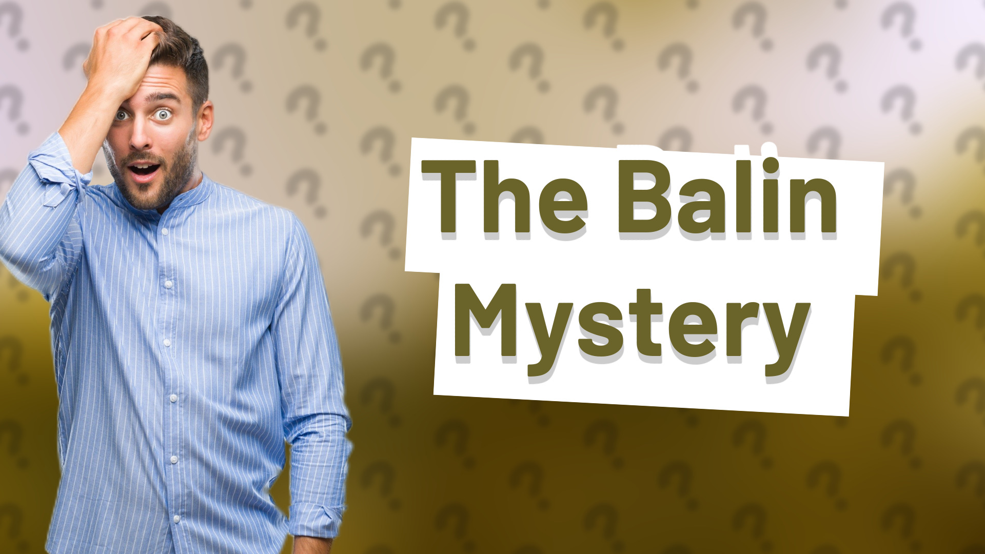 The Balin Mystery