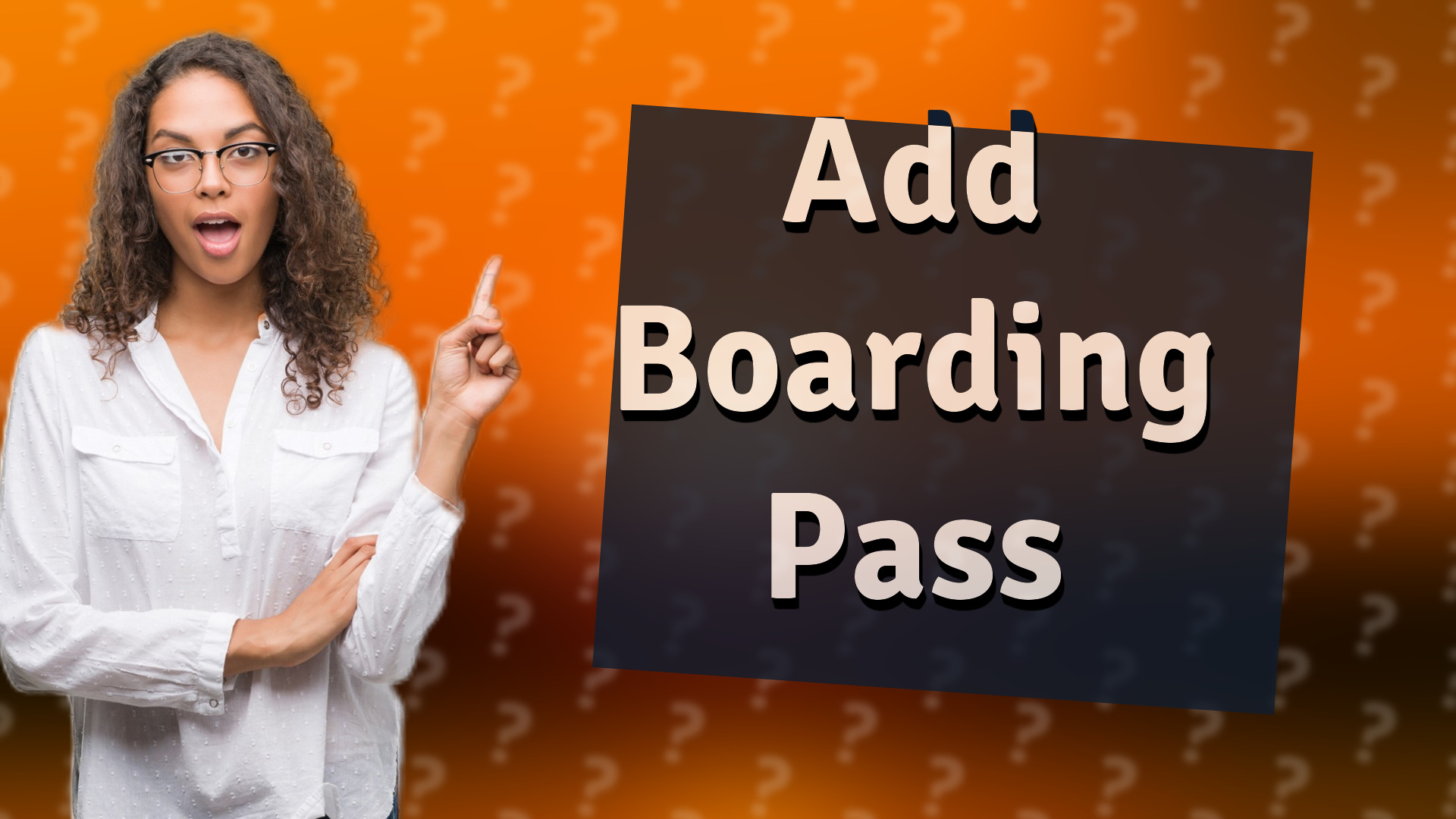 Add Boarding Pass
