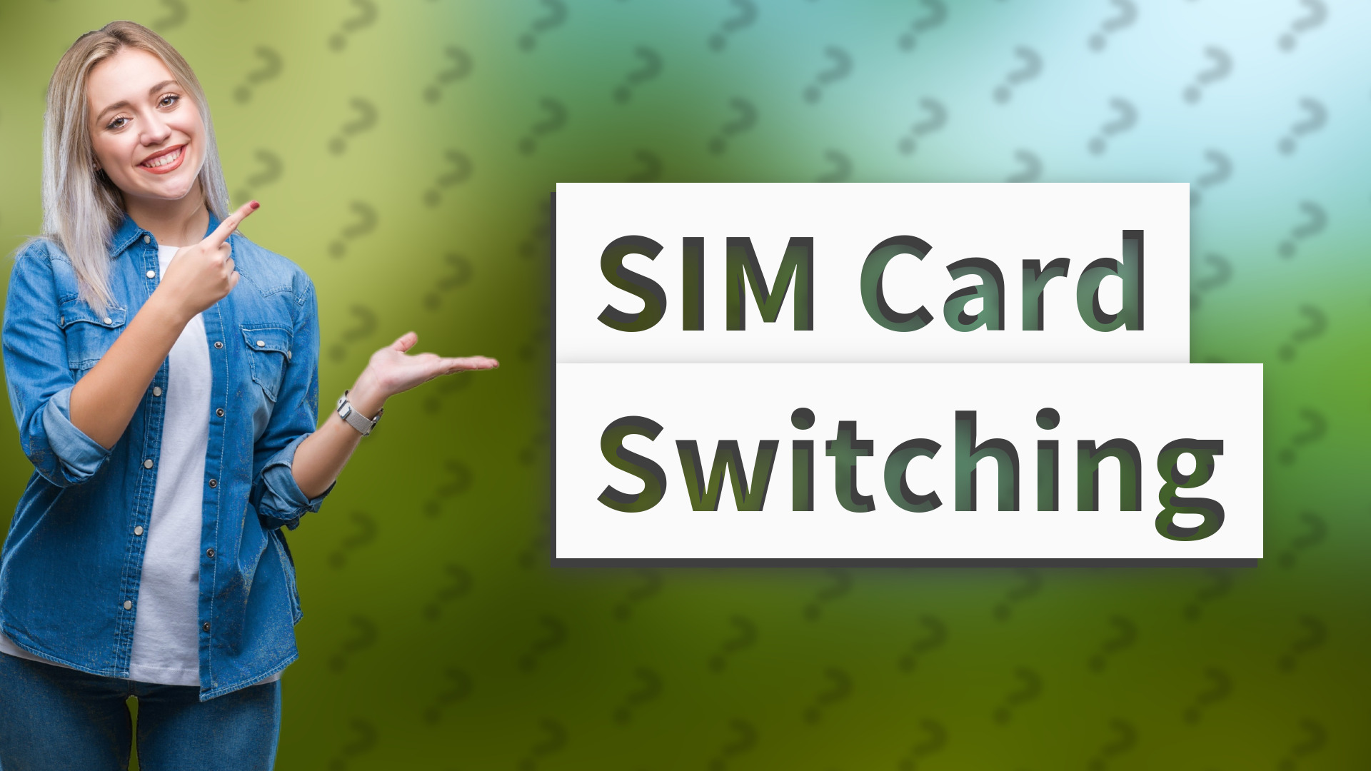 SIM Card Switching