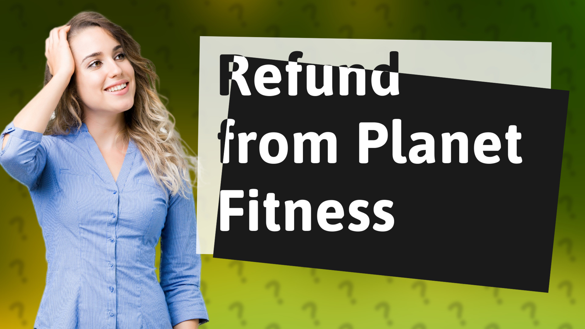 Refund from Planet Fitness
