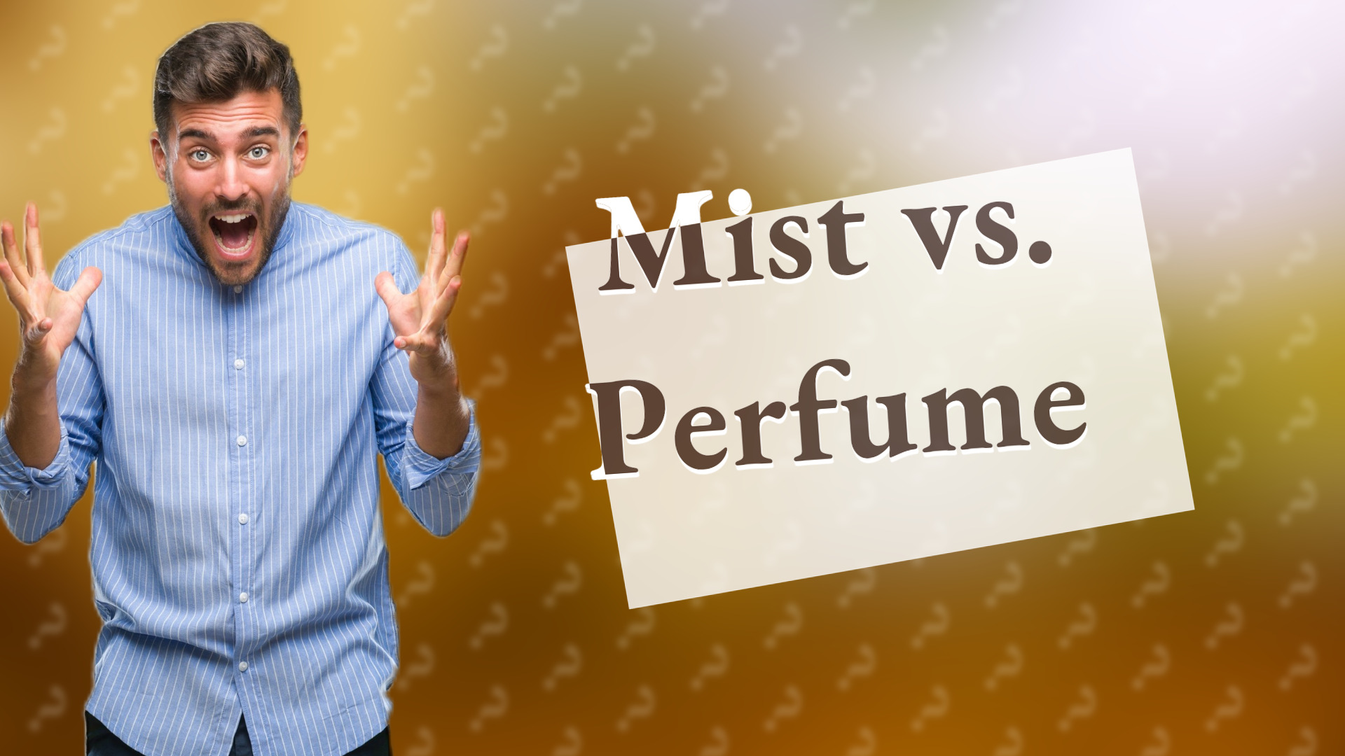 Mist vs. Perfume