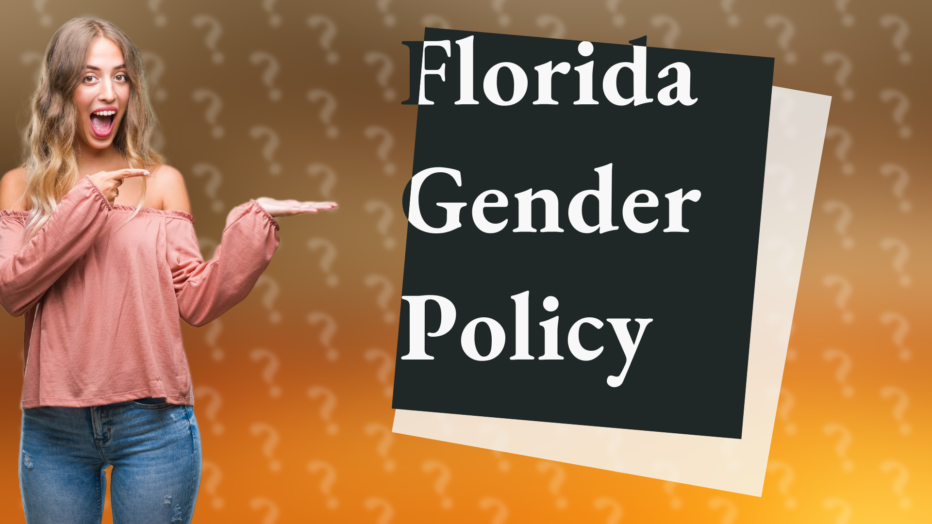 Florida Gender Policy