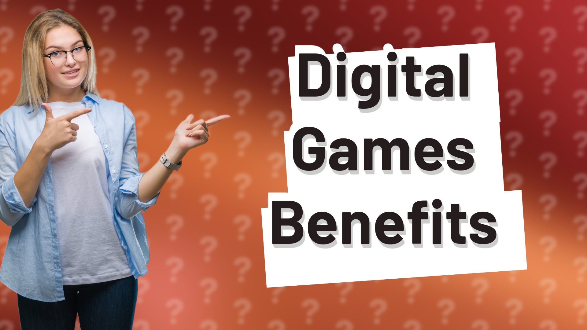 Digital Games Benefits