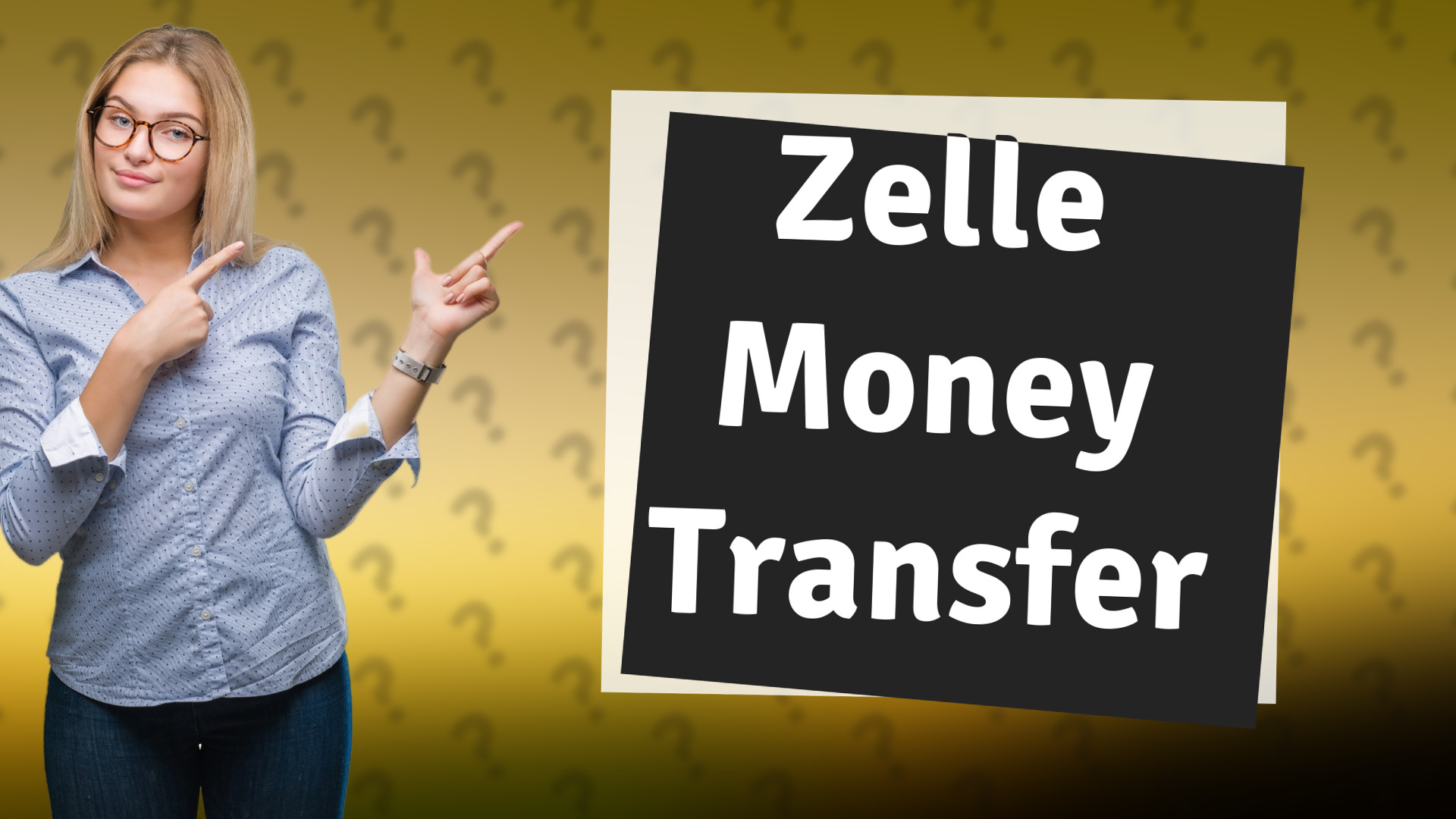 Zelle Money Transfer