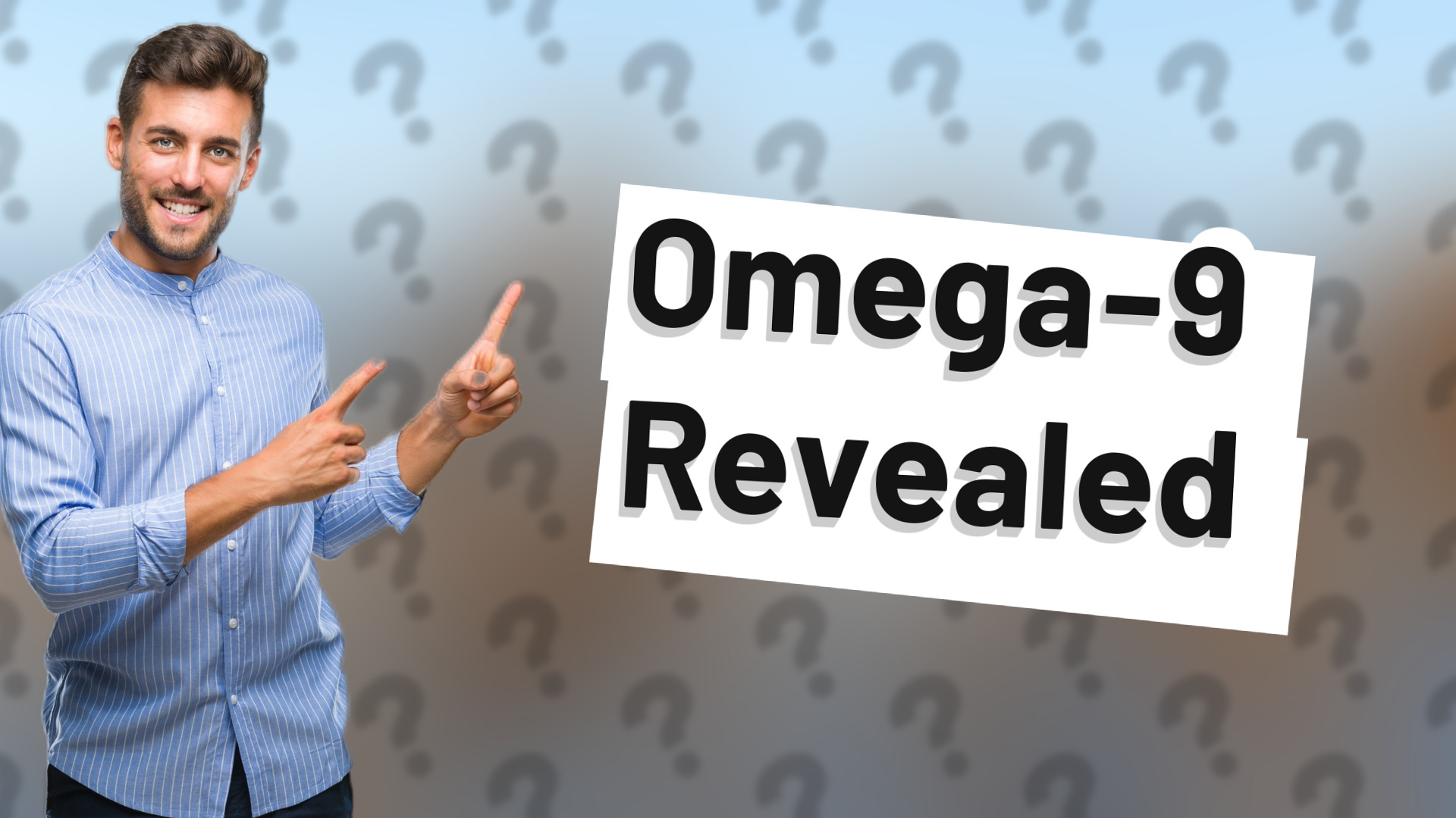 Omega-9 Revealed