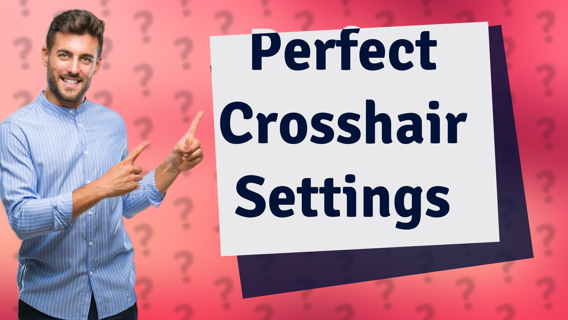 Perfect Crosshair Settings