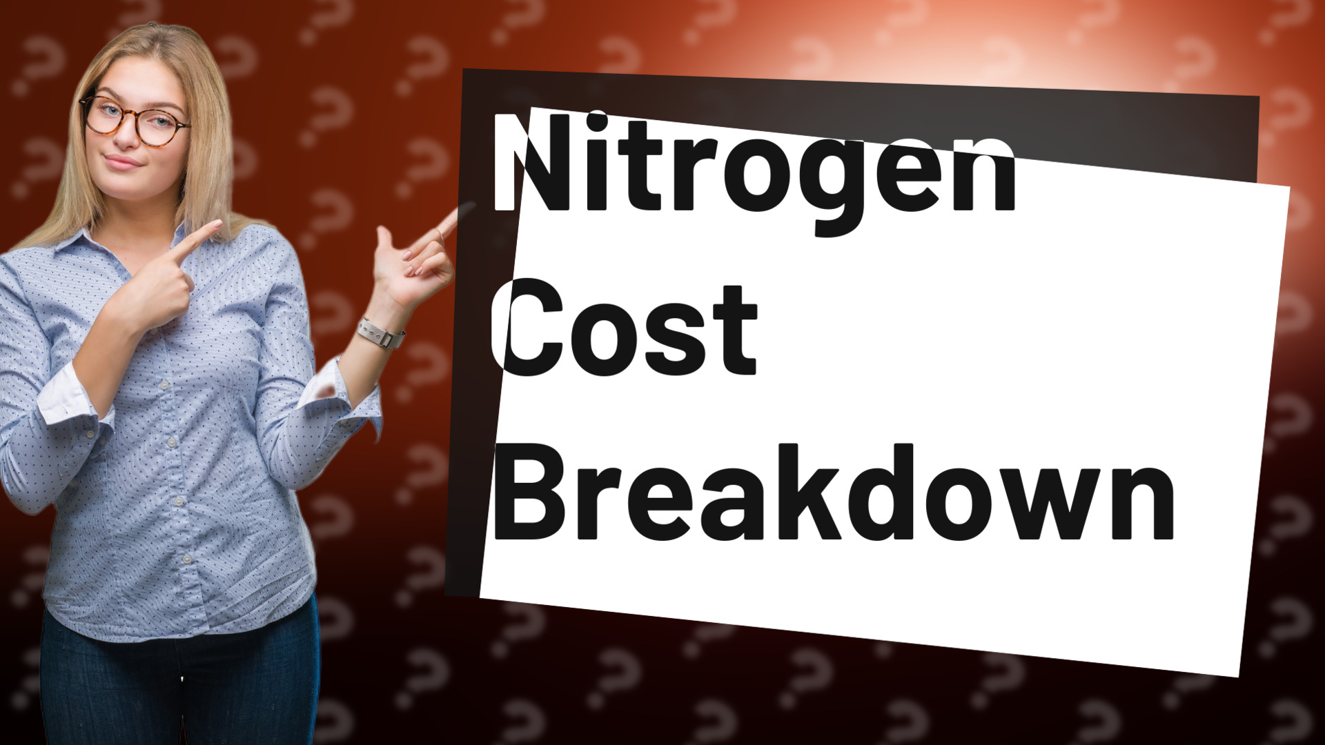 Nitrogen Cost Breakdown
