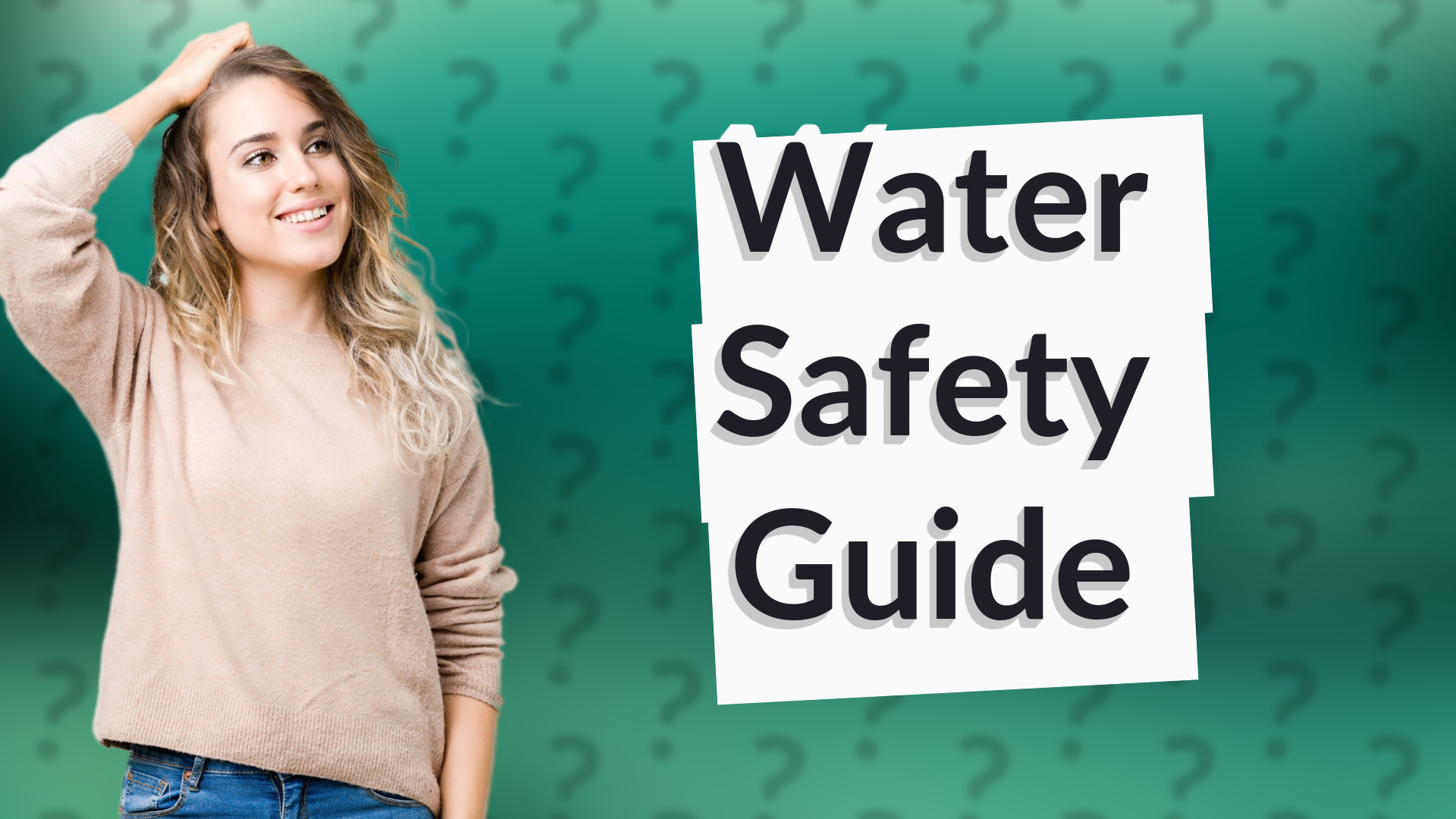 Water Safety Guide