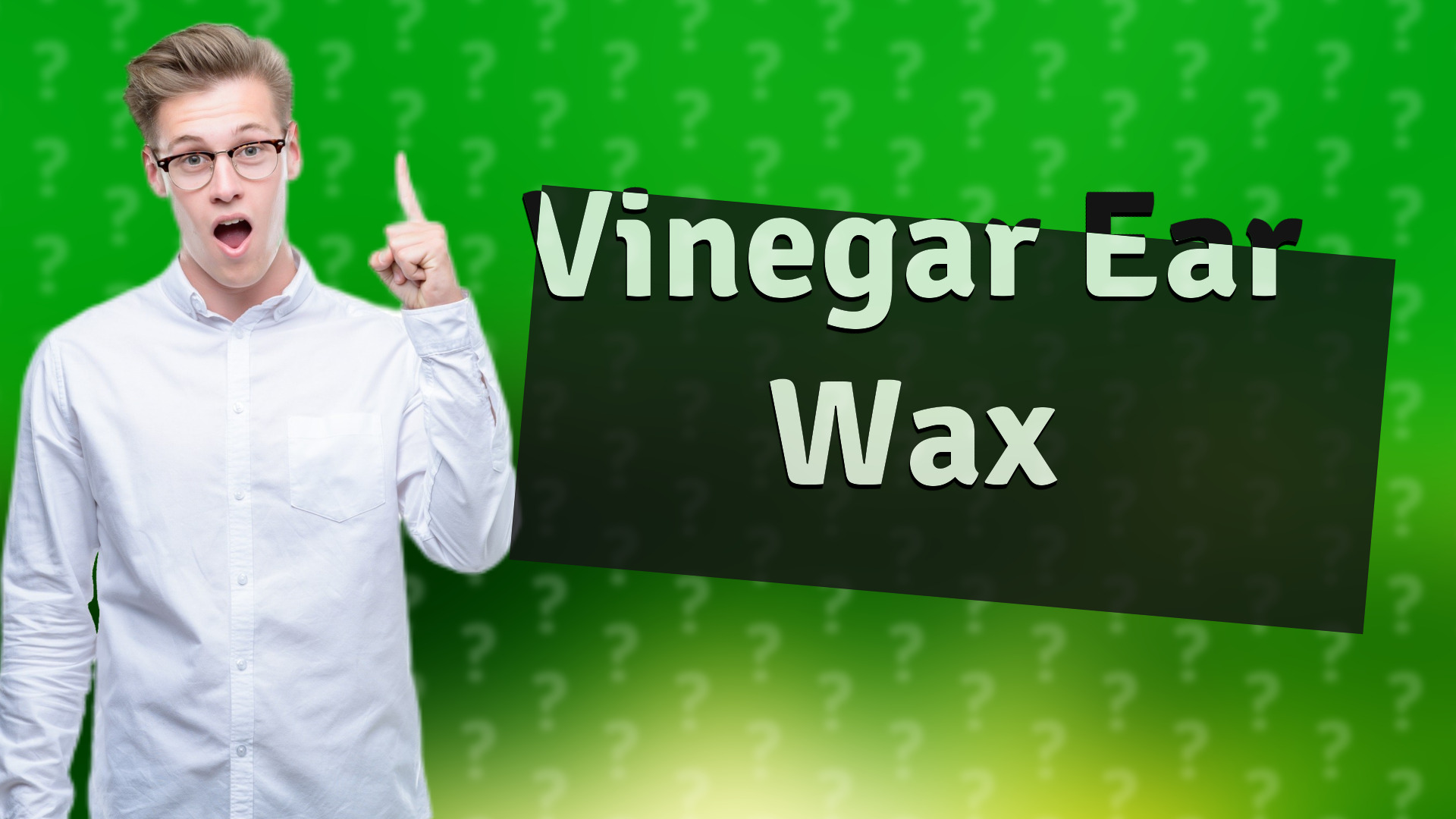 Vinegar Ear Wax