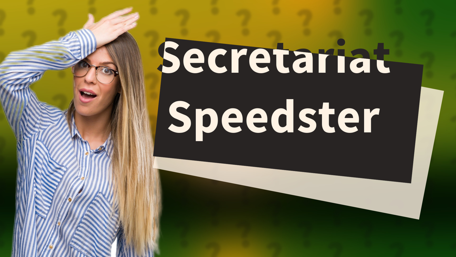 Secretariat Speedster