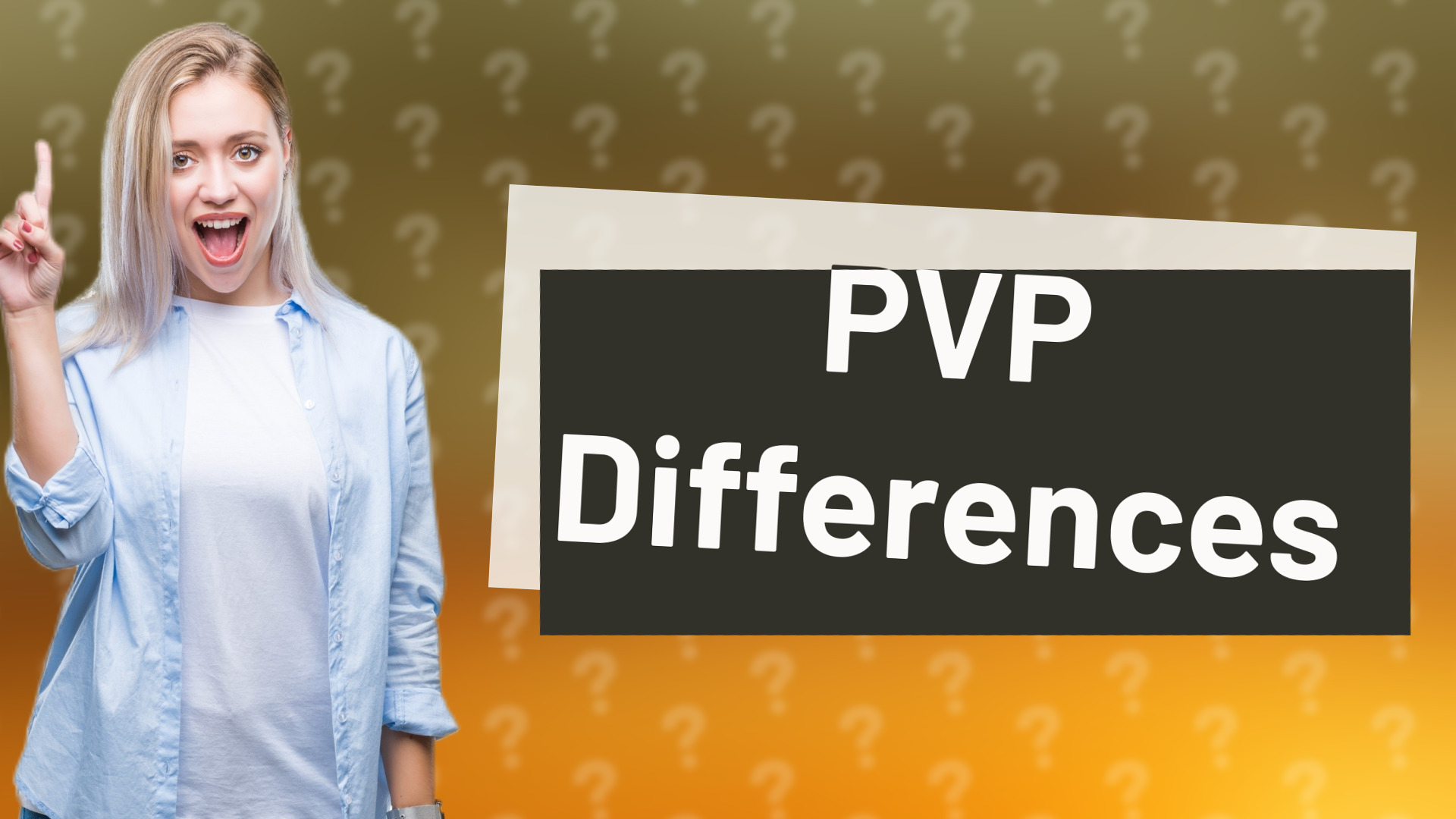 PVP Differences