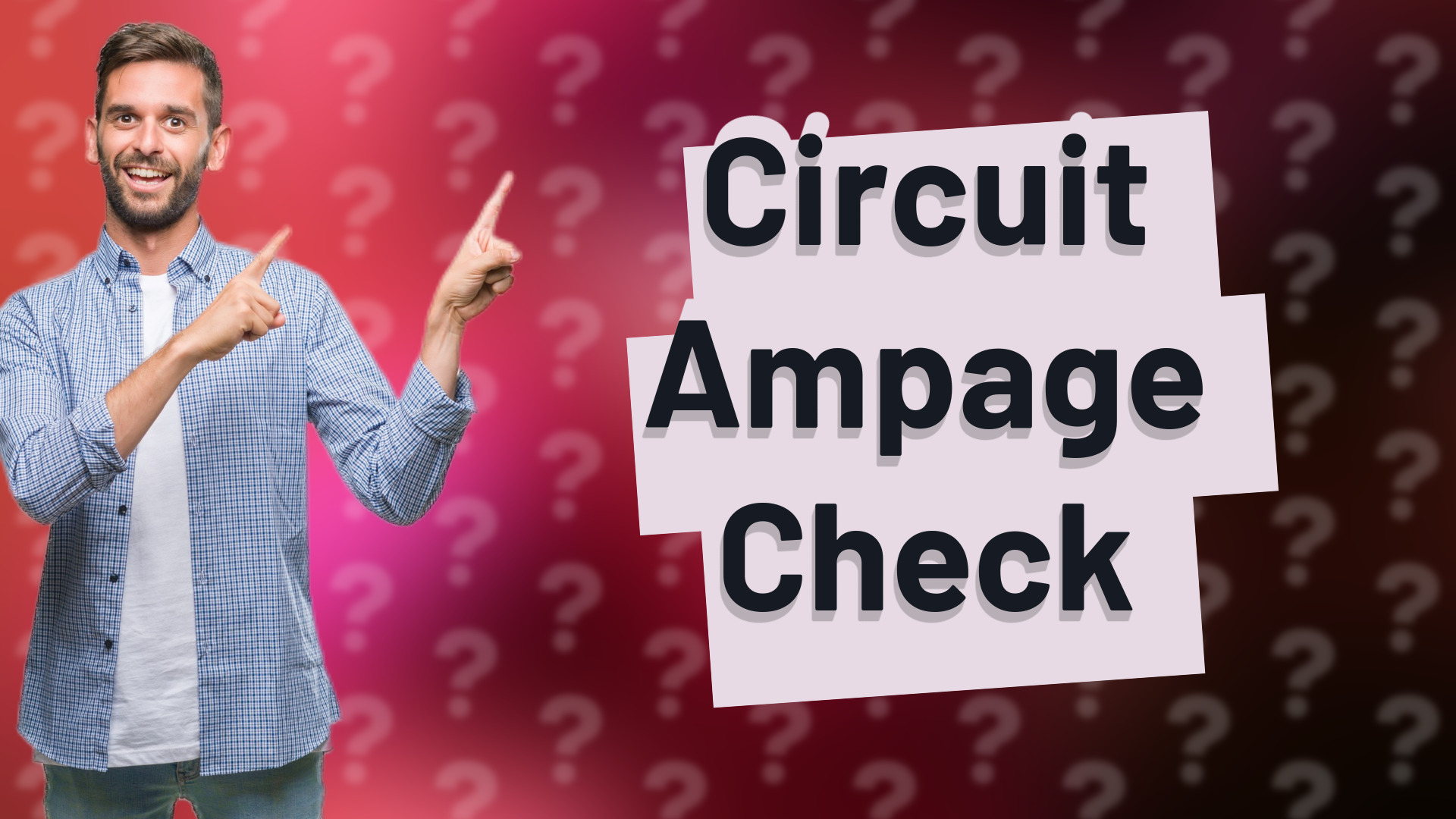 Circuit Ampage Check