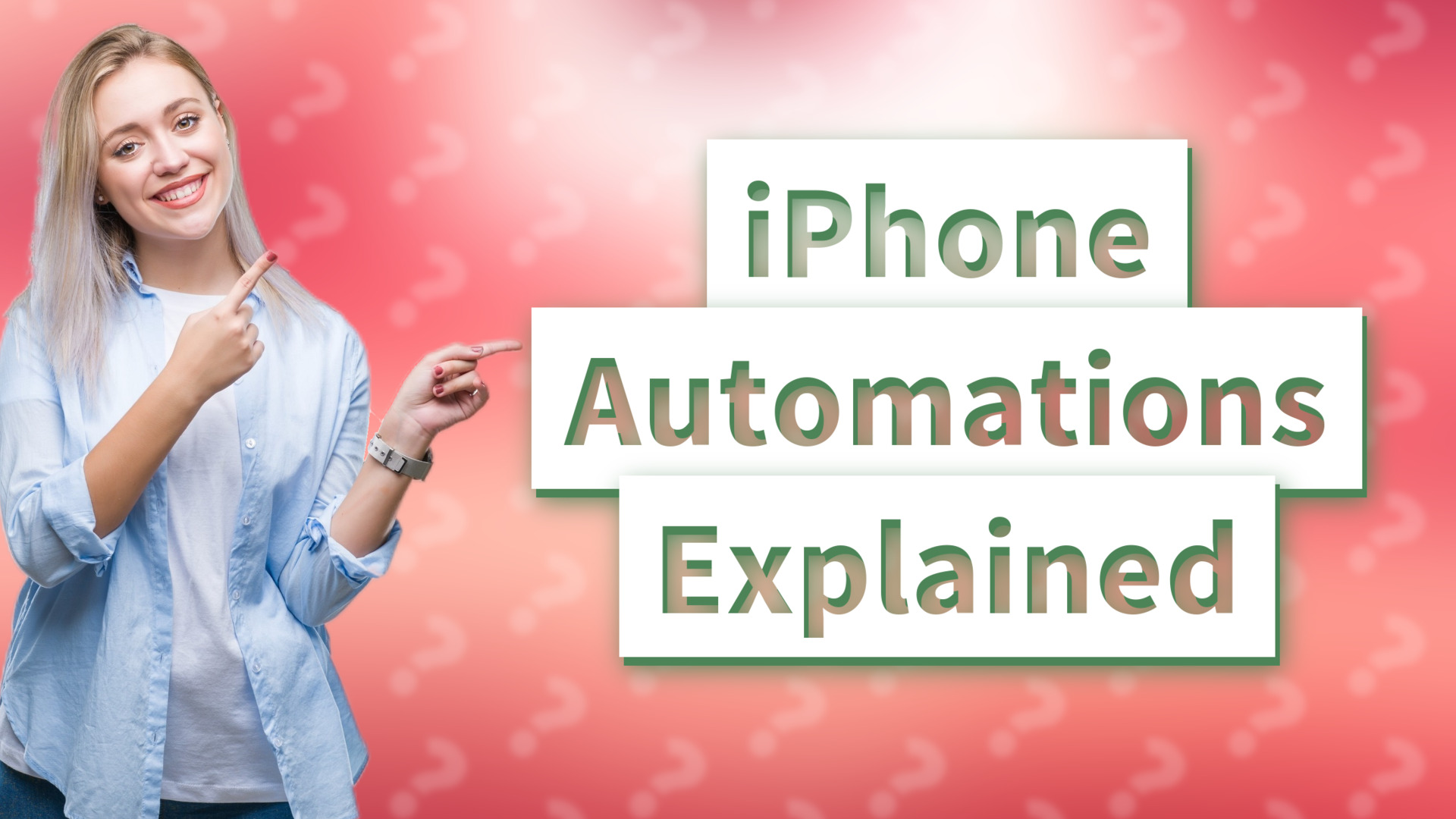 iPhone Automations Explained