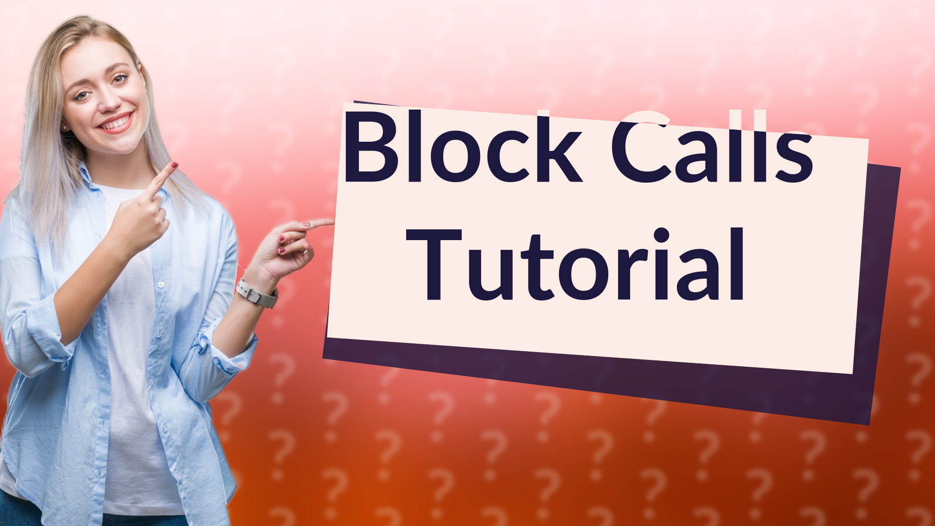 Block Calls Tutorial