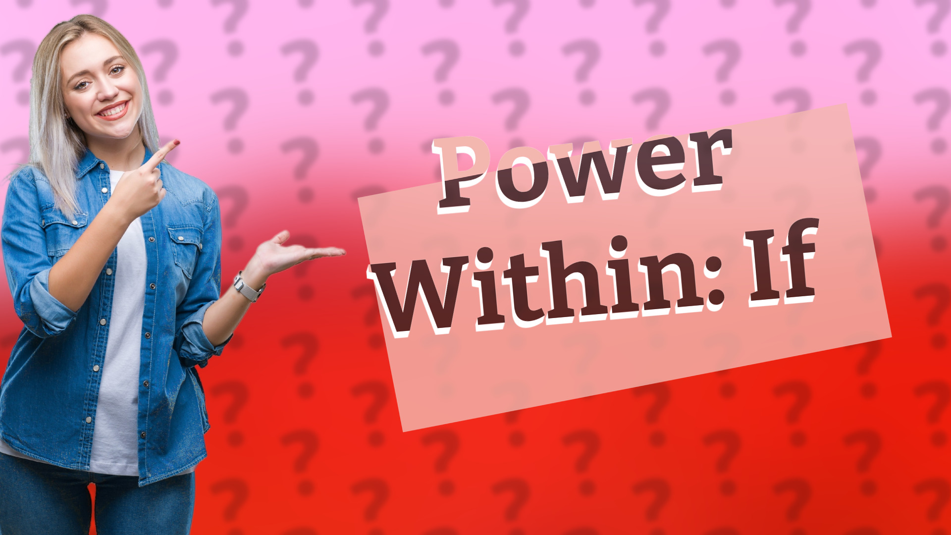 Power Within: If